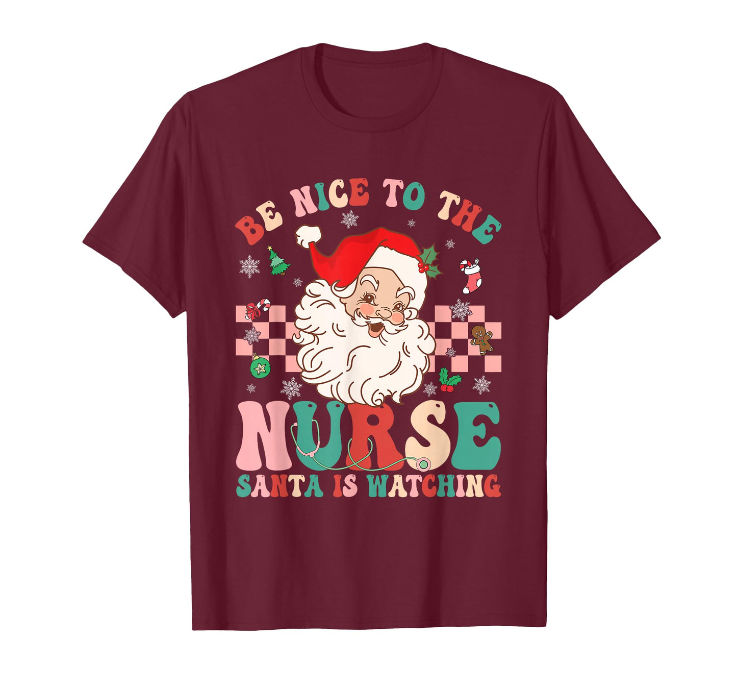 Be Nice to The Nurse Santa is Watching Retro Christmas Nurse T-Shirt