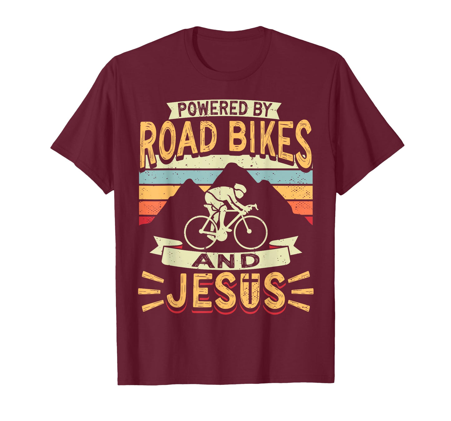 Powered By Road Bikes And Jesus Biker Bike Cycling Cyclist T-Shirt