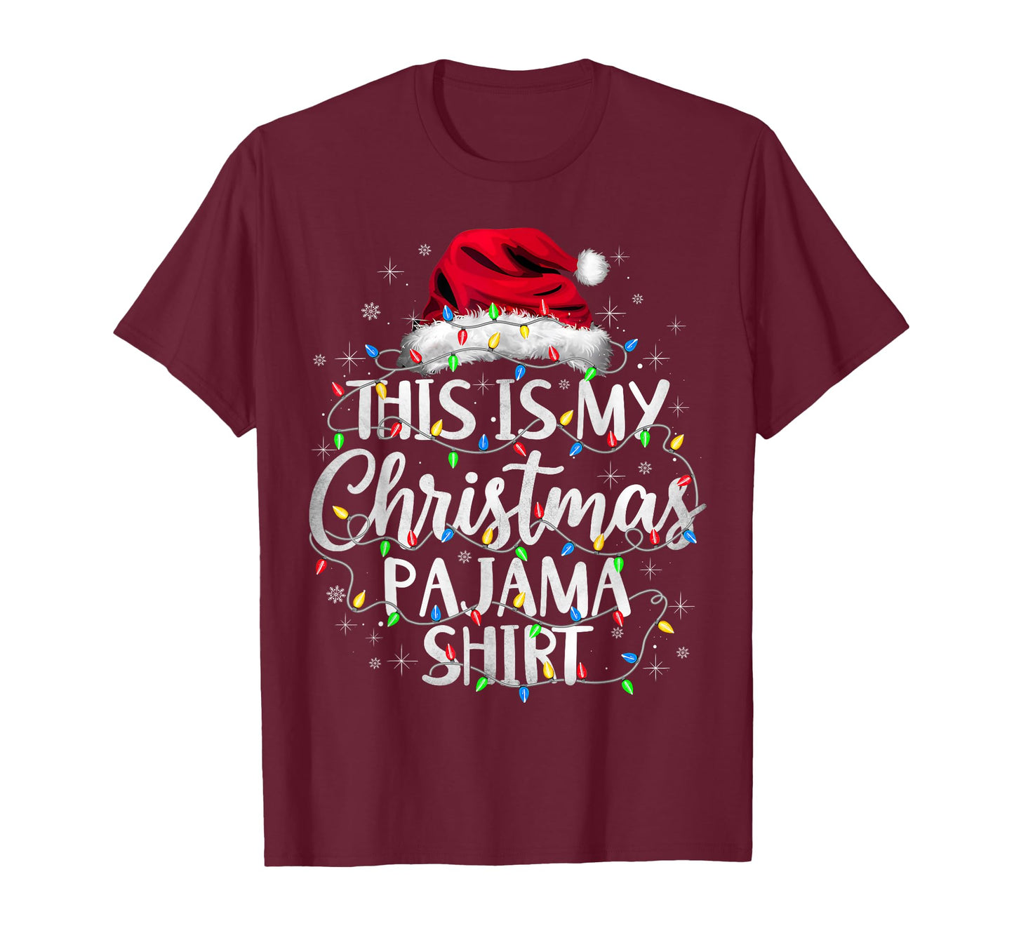 This is My Christmas Pajama Shirt Xmas Lights Santa Holiday T-Shirt