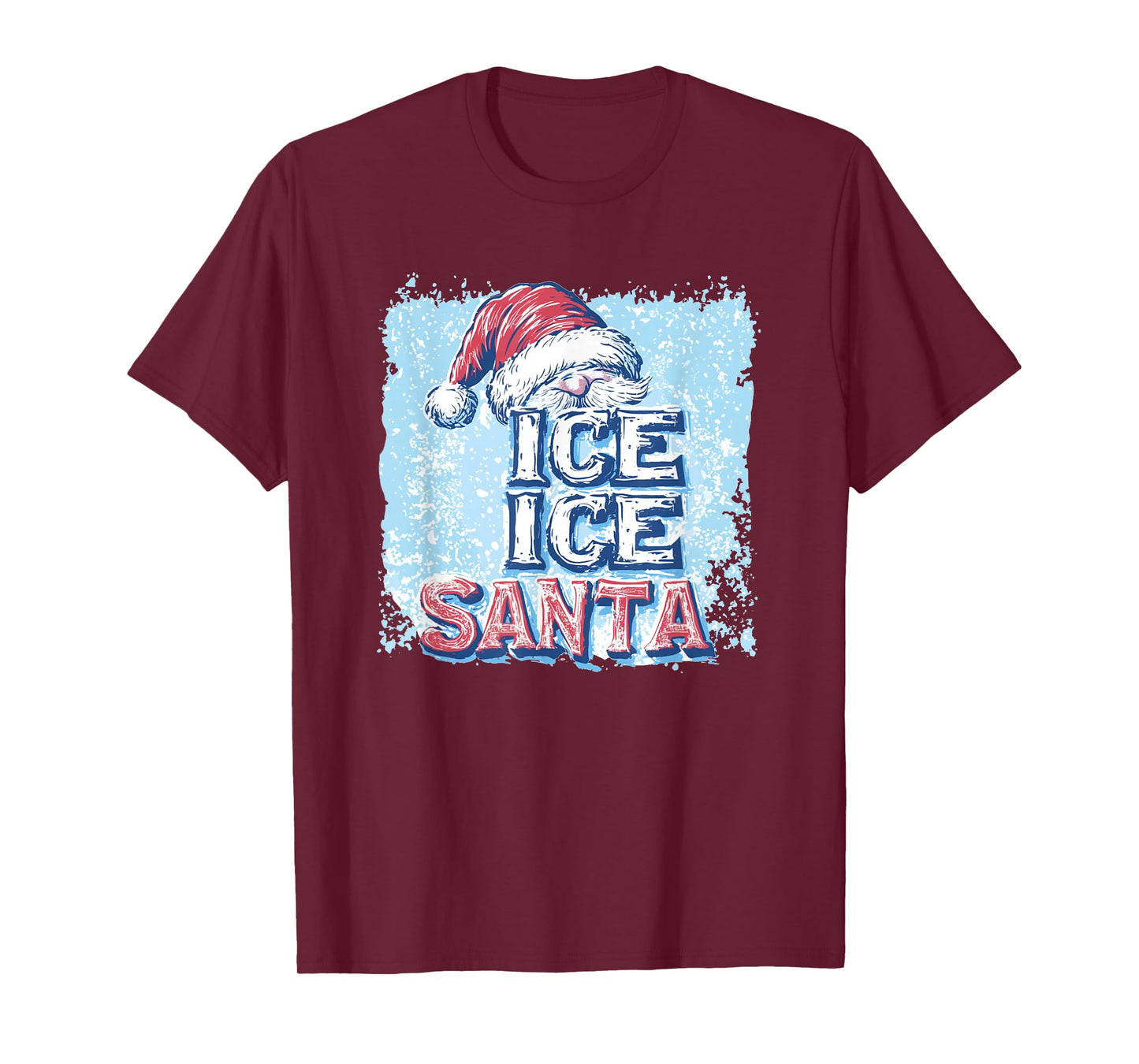 Ice Ice Santa Speech Costume for Festive Fun T-Shirt