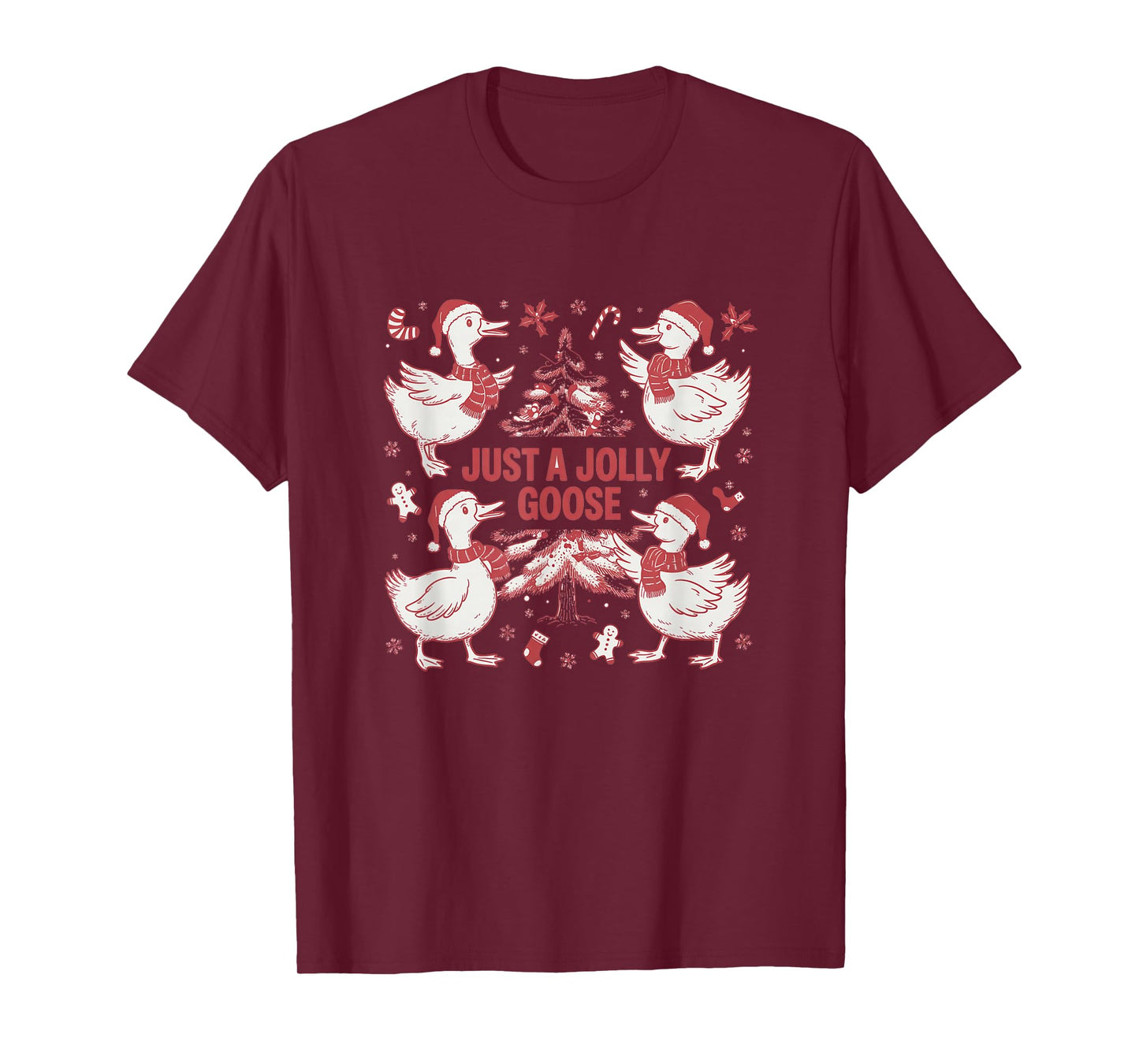 Just A Jolly Cute Goose Funny Merry Christmas Xmas T-Shirt