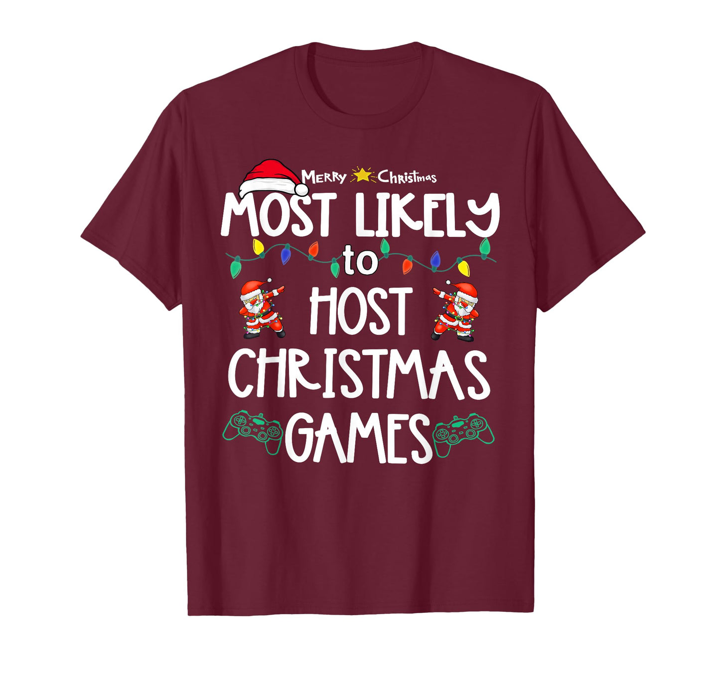 Most Likely to Christmas Shirt Matching Family Pajamas Funny T-Shirt