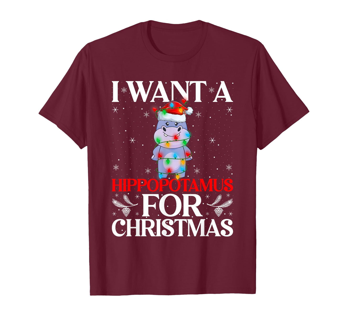 I Want A Hippopotamus for Christmas Hippo Xmas Girl Kid Boys T-Shirt