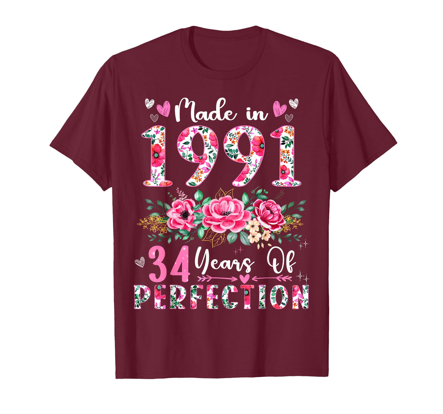 34 Year Old Made In 1991 Floral 34th Birthday Women T-Shirt