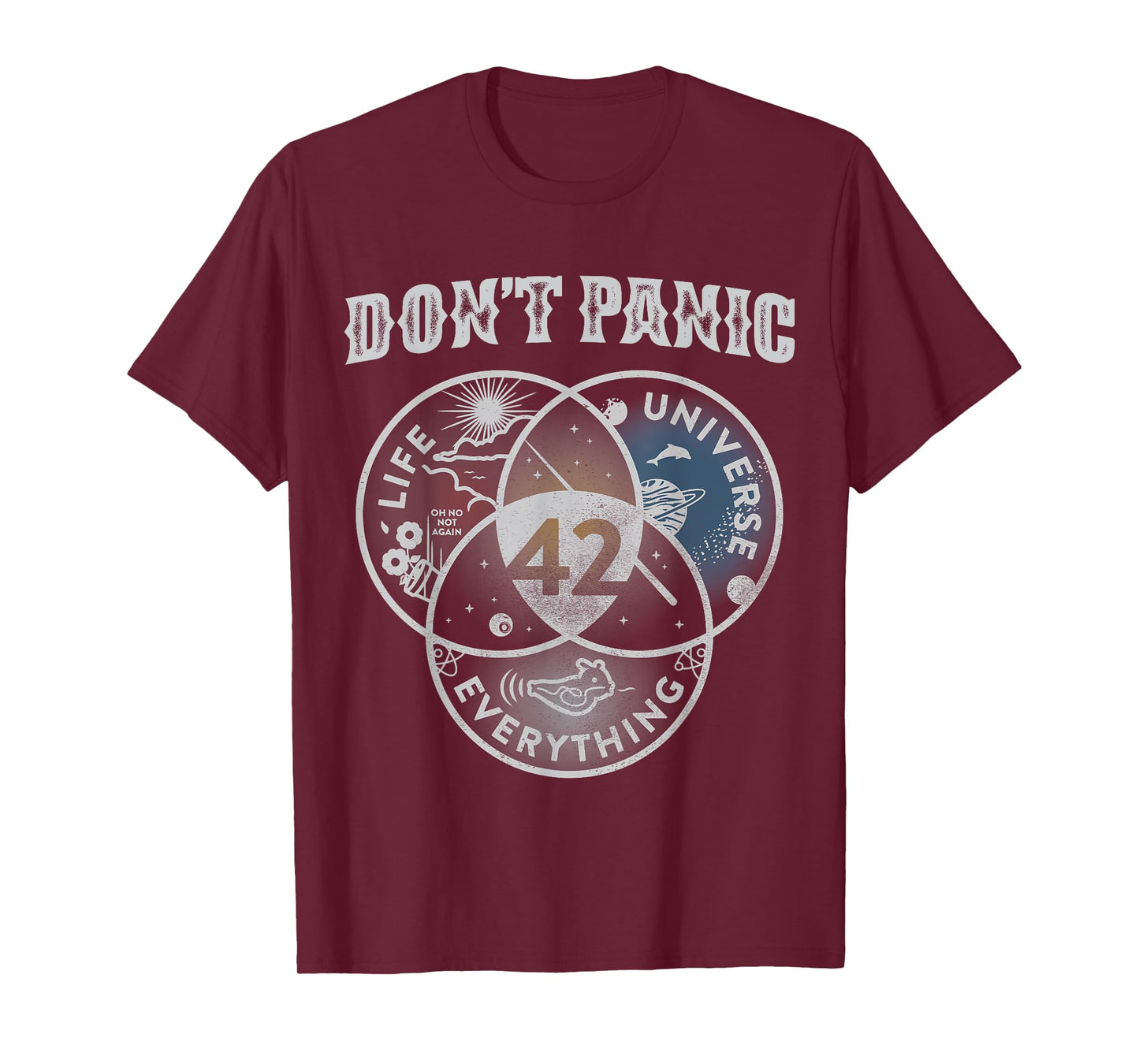 Venn Diagram Don't Panic Life The Universe And Everything 42 T-Shirt