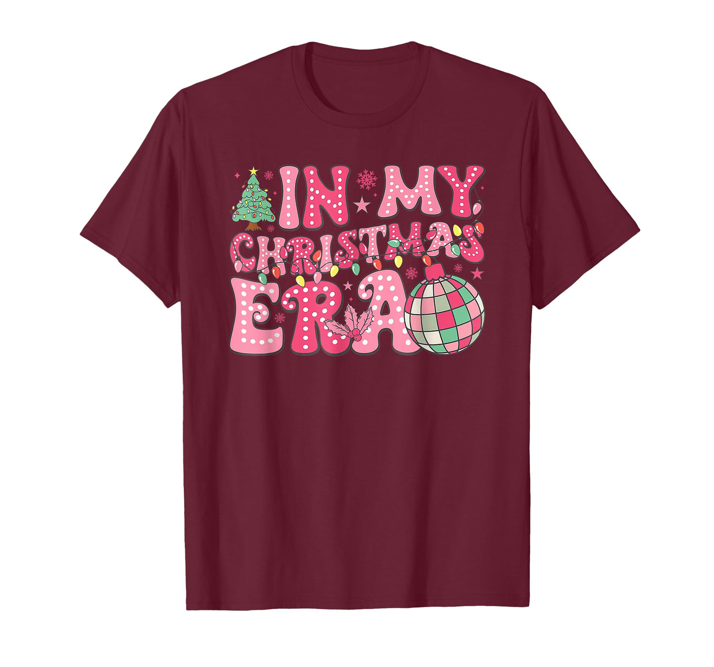in My Christmas Era Cute Pink Holiday Xmas T-Shirt