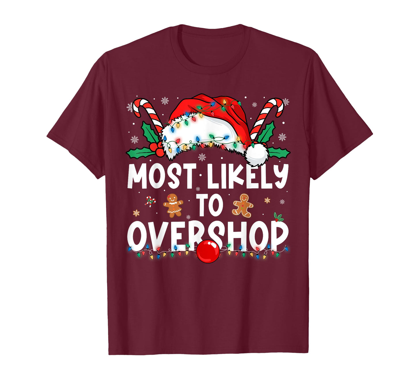 Most Likely to Overshop Family Matching Christmas T-Shirt