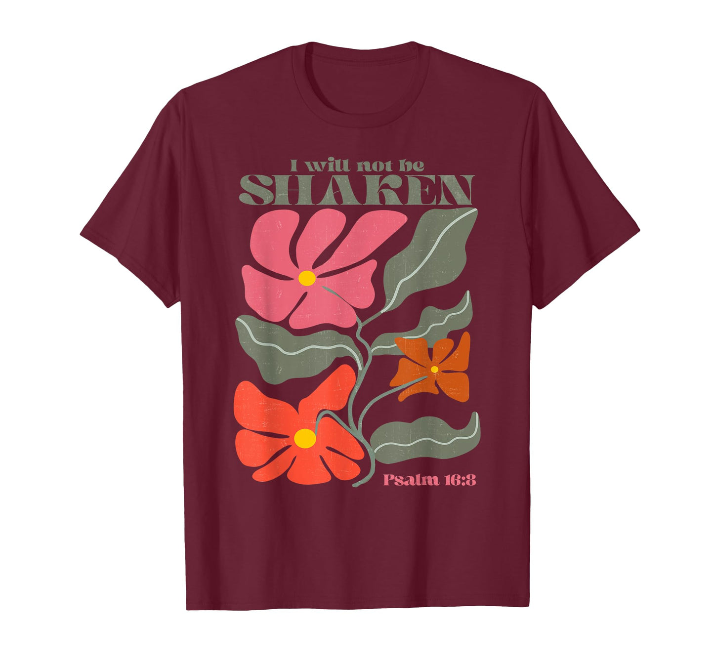 I Will Not Be Shaken Psalm 16 8 Christian Retro Groovy Boho T-Shirt