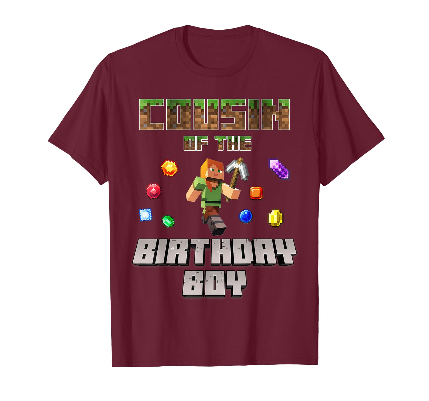 Cousin Of The Birthday Boy Video Gamer Pixel Number T-Shirt