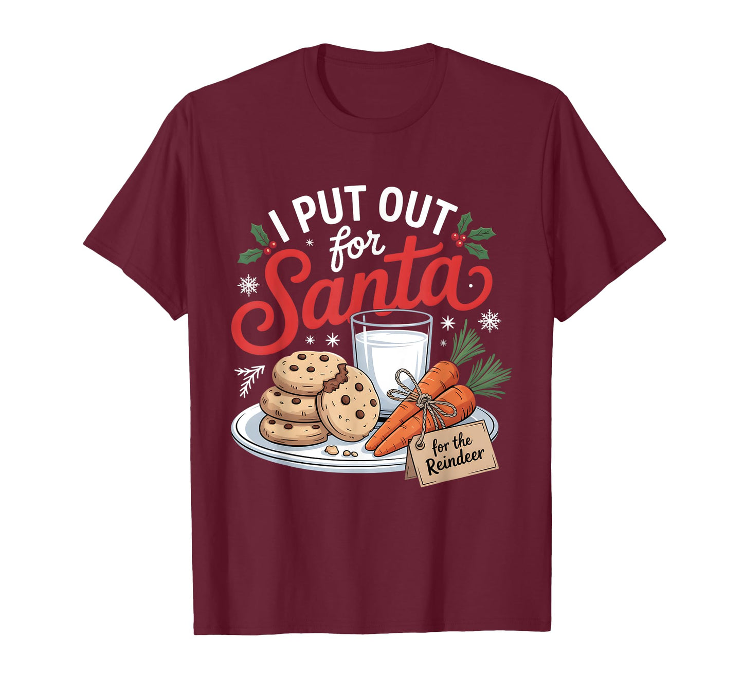 I Put Out for Santa Christmas Reindeer Carrot Cookies Women T-Shirt