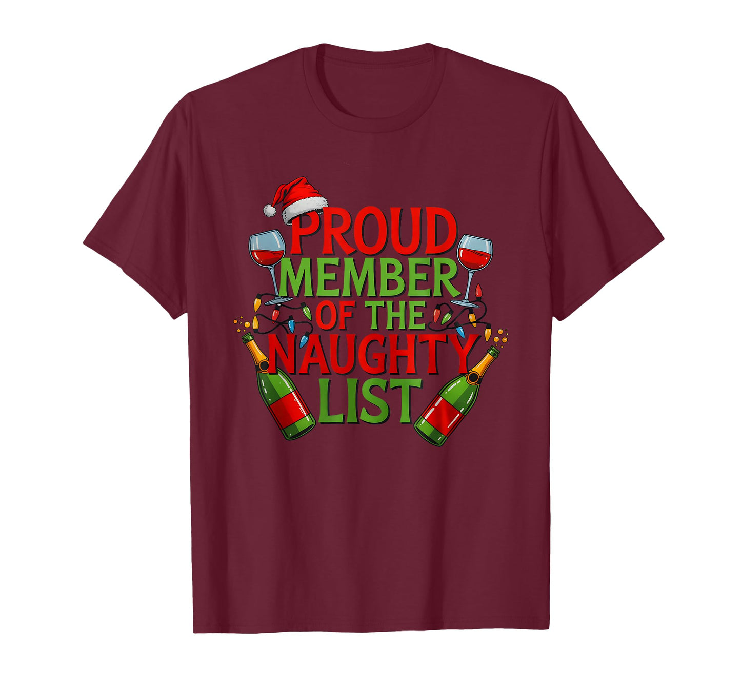 Proud Member Naughty List Funny Christmas Holiday Humor T-Shirt