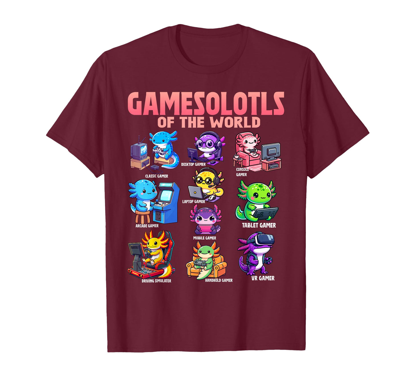 Gamesolotls of the World Diverse Gamer Axolotl Animals T-Shirt