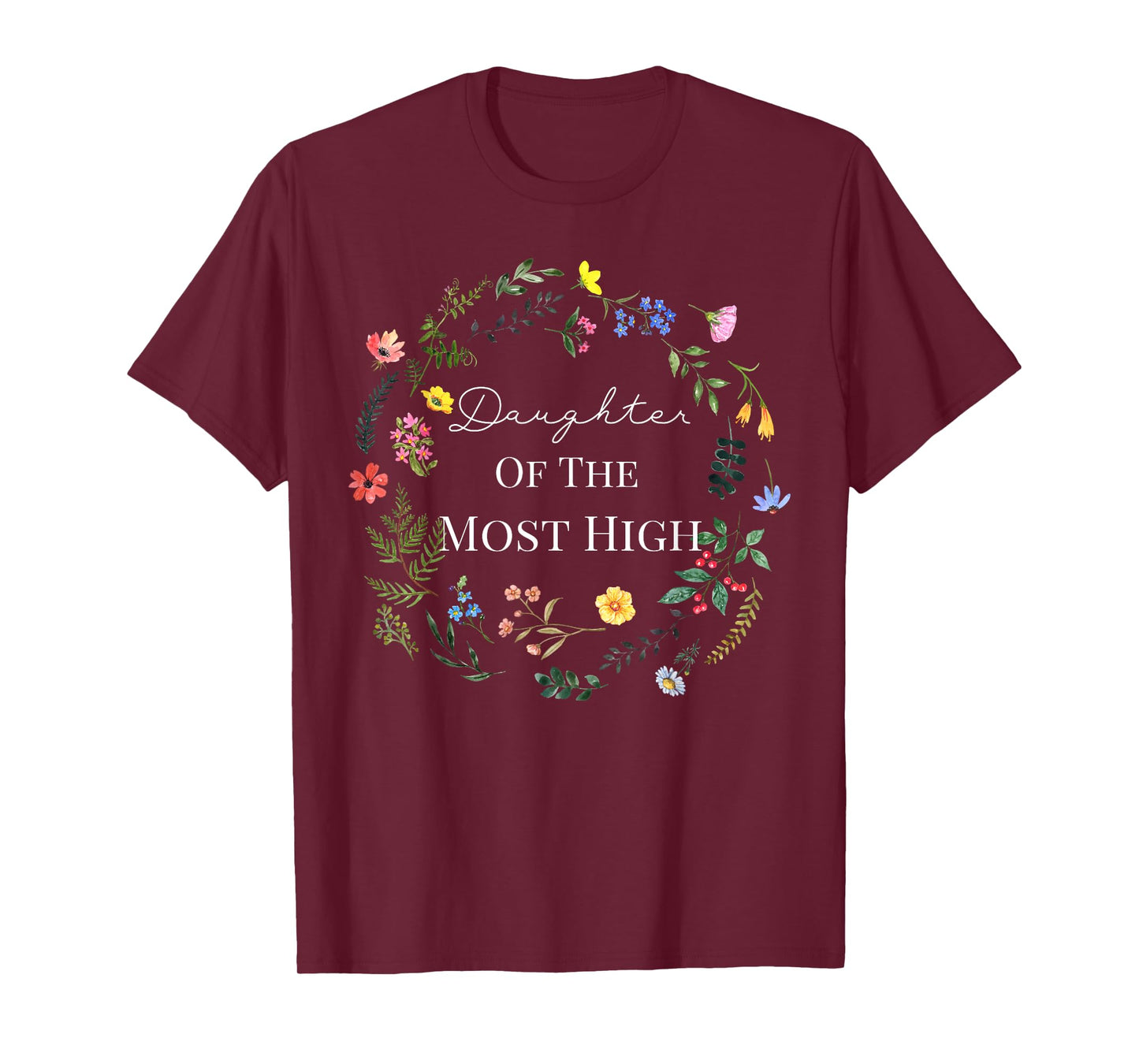 Daughter of THE MOST HIGH T-Shirt