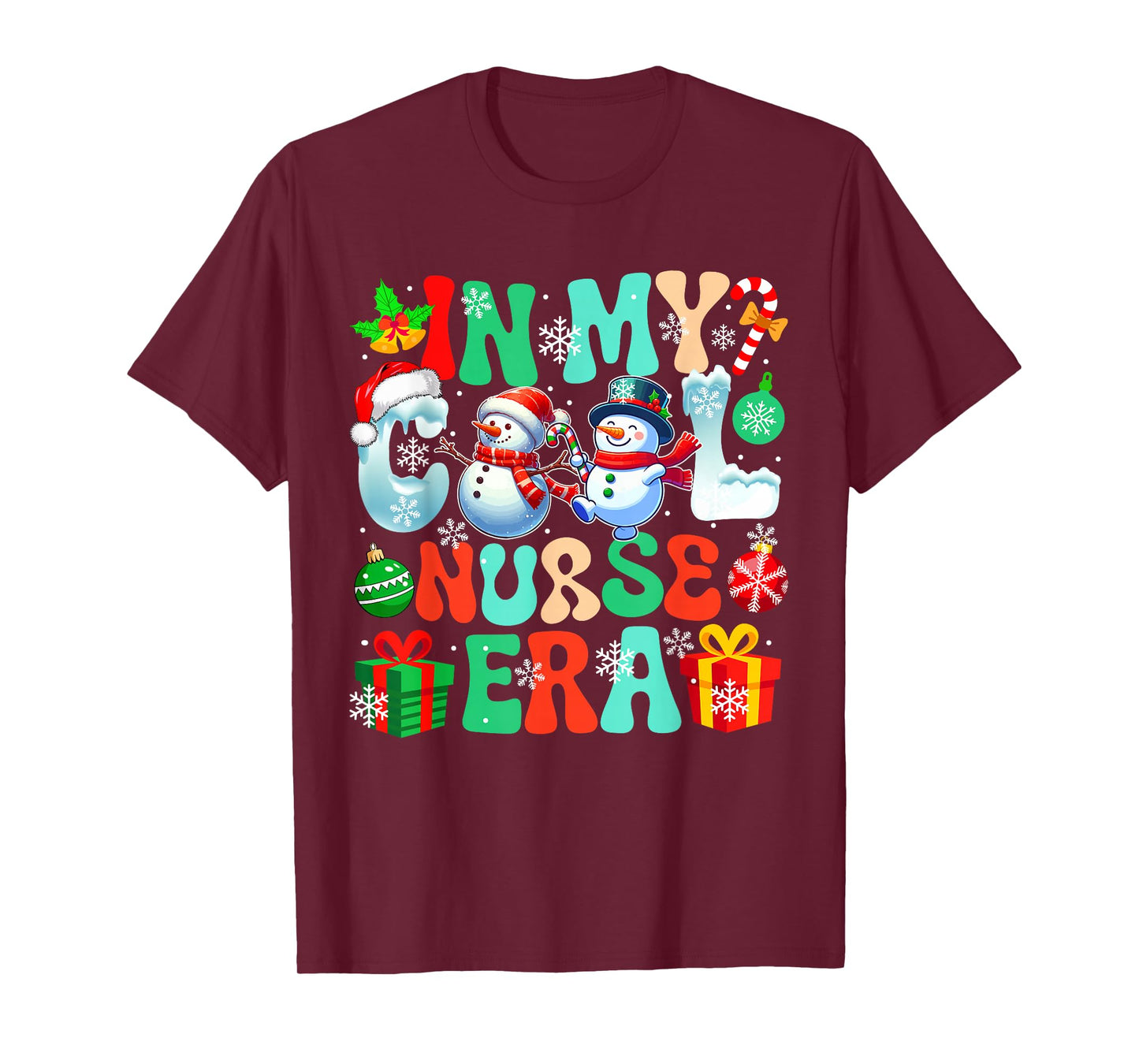 in Nurse Era Xmas Proud Job Santa Snowmen Colorful T-Shirt