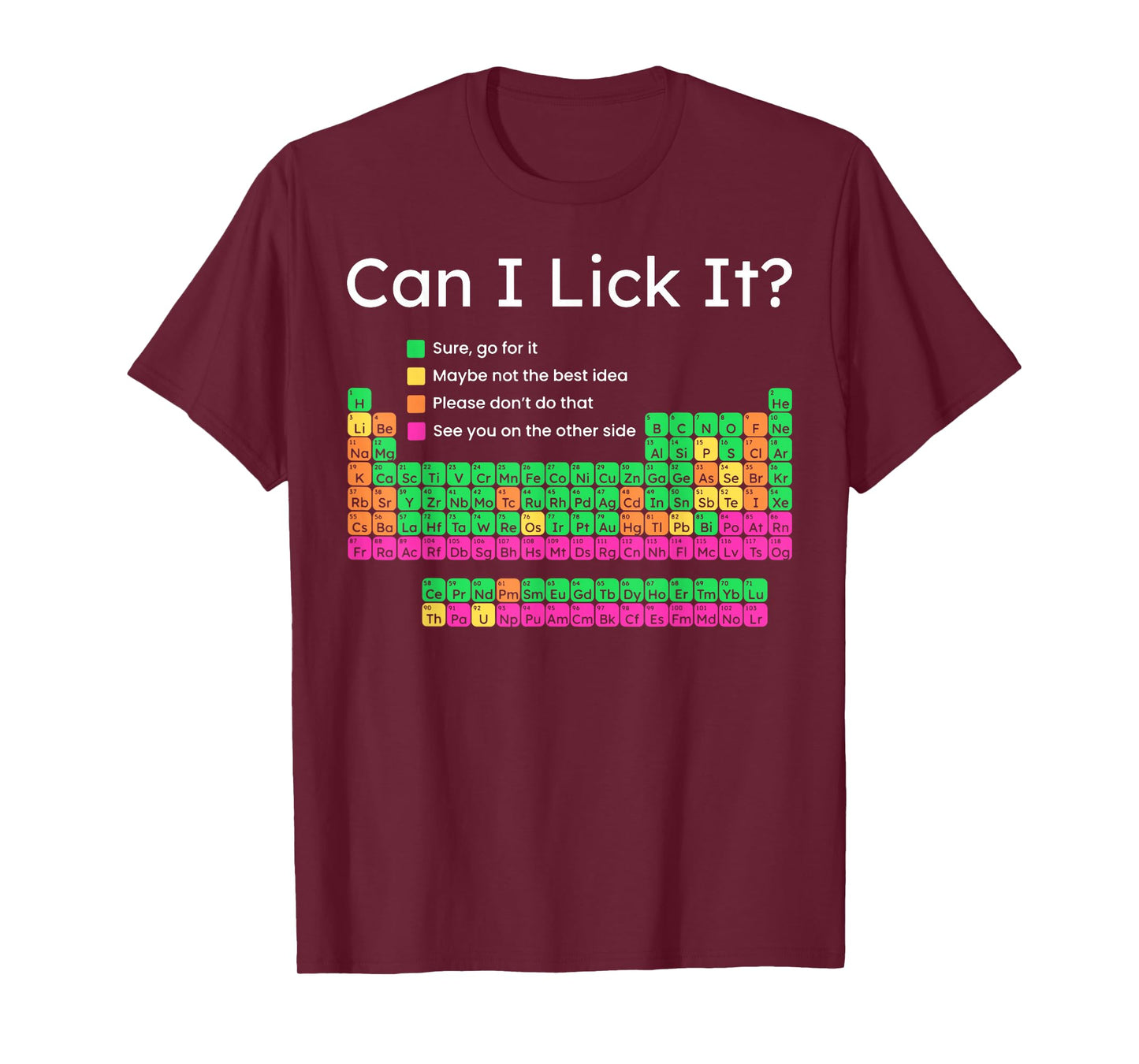 Can I Lick It Periodic Table T-Shirt