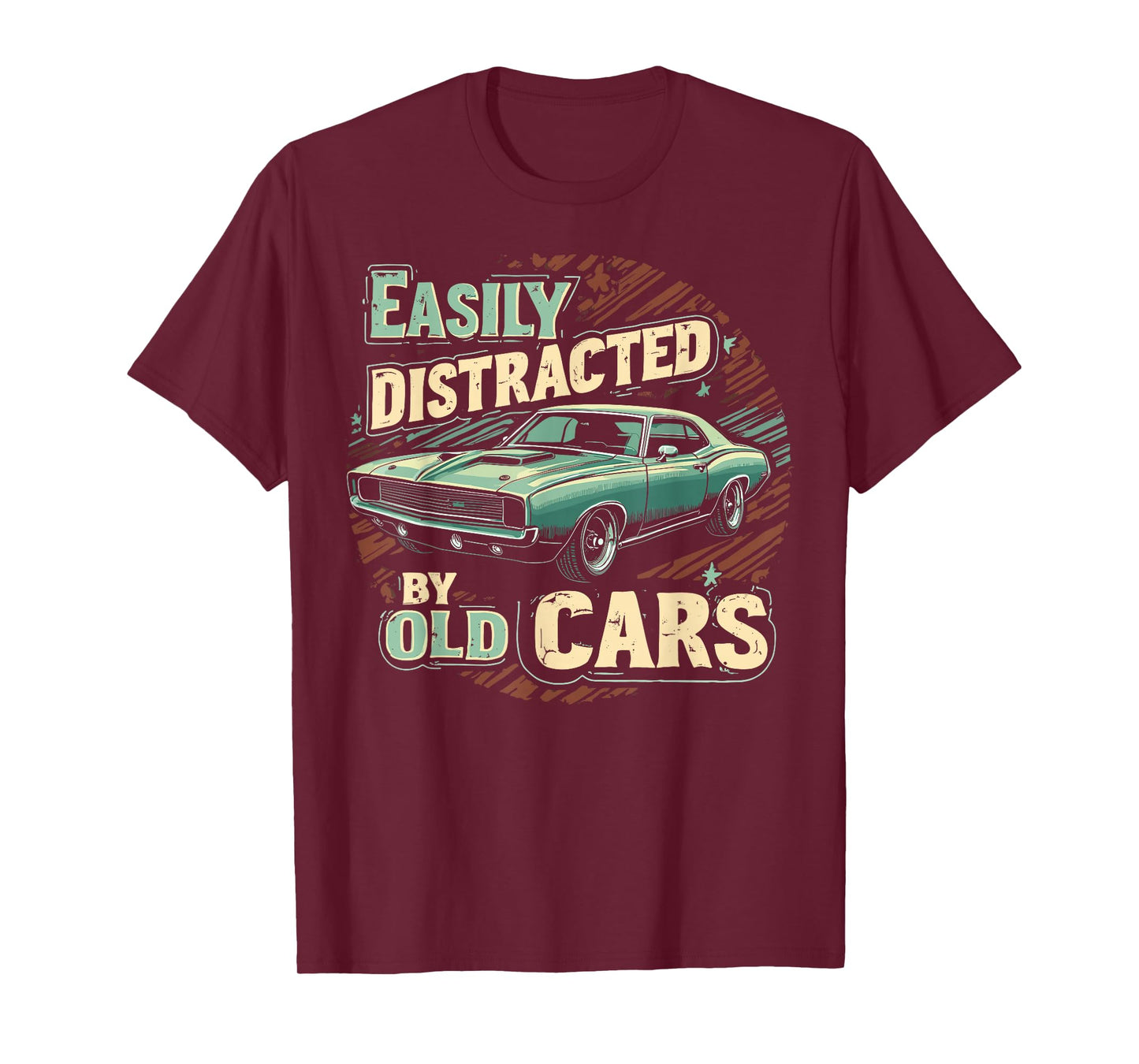Easily Distracted By Classic Cars Old Vintage Car Guy T-Shirt