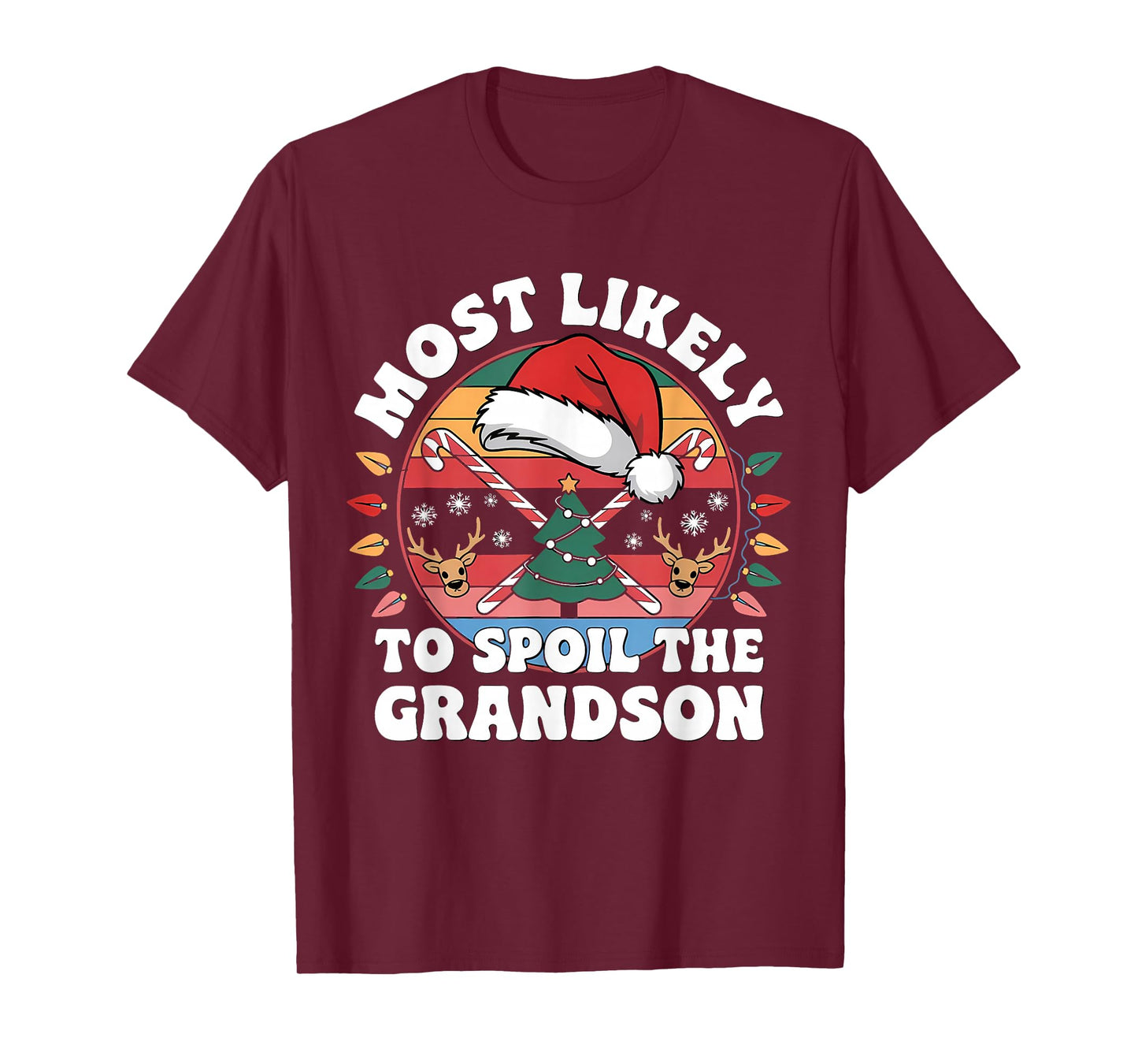 Christmas Party Most Likely to Spoil The Grandchildren Funny T-Shirt