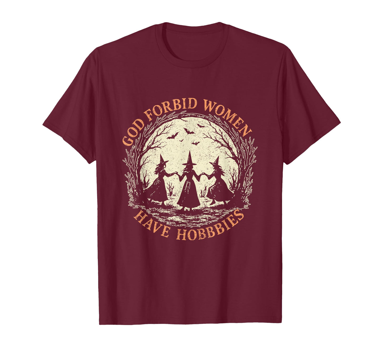 God Forbid Women Have Hobbies Feminist Witch Halloween T-Shirt