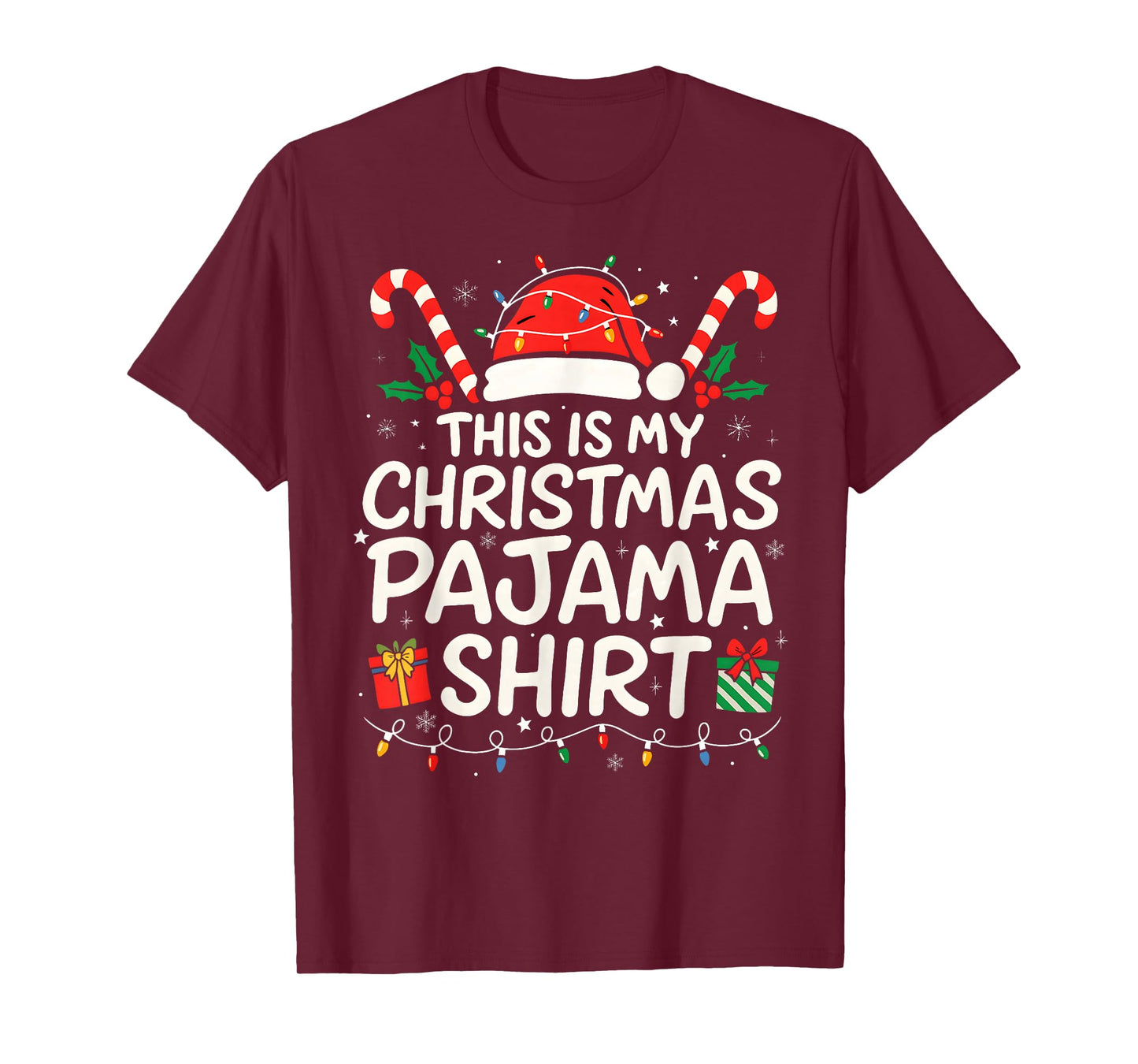 This is My Christmas Pajama Shirt Santa Hat Xmas Light T-Shirt