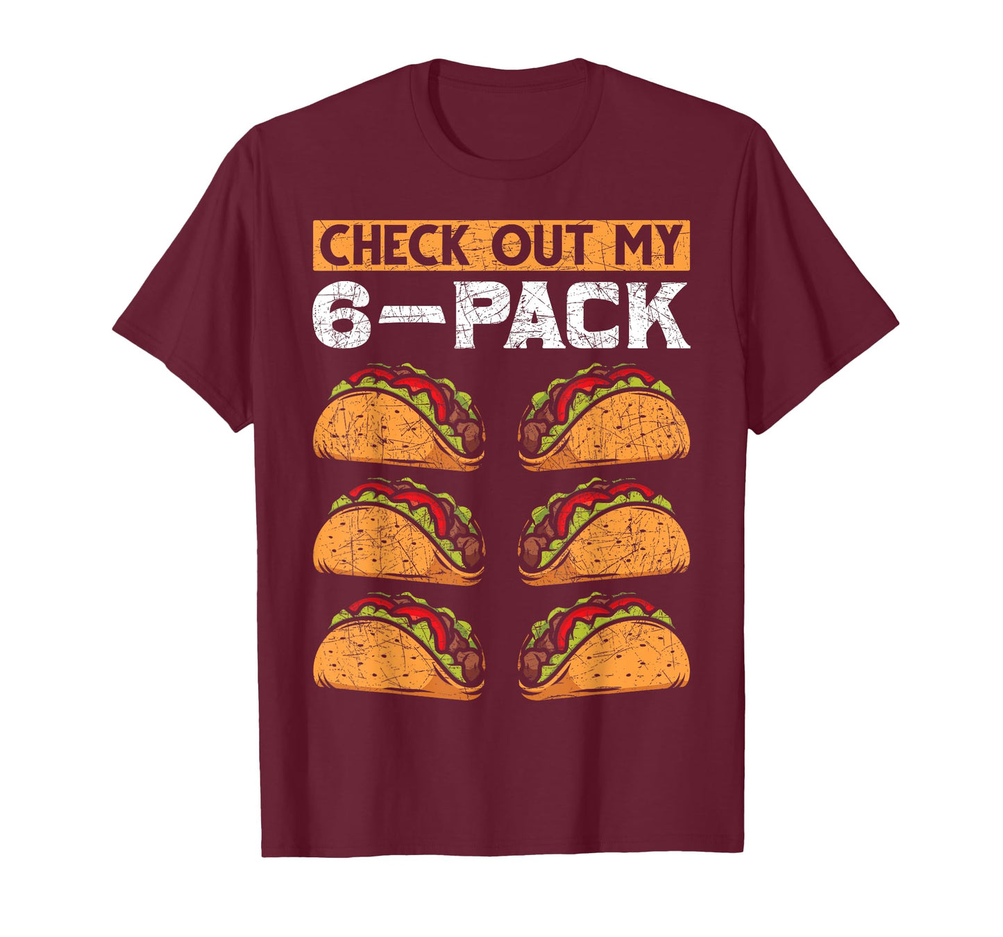 Abs Gym Workout Check Out My 6 Pack Funny Foodie Taco T-Shirt