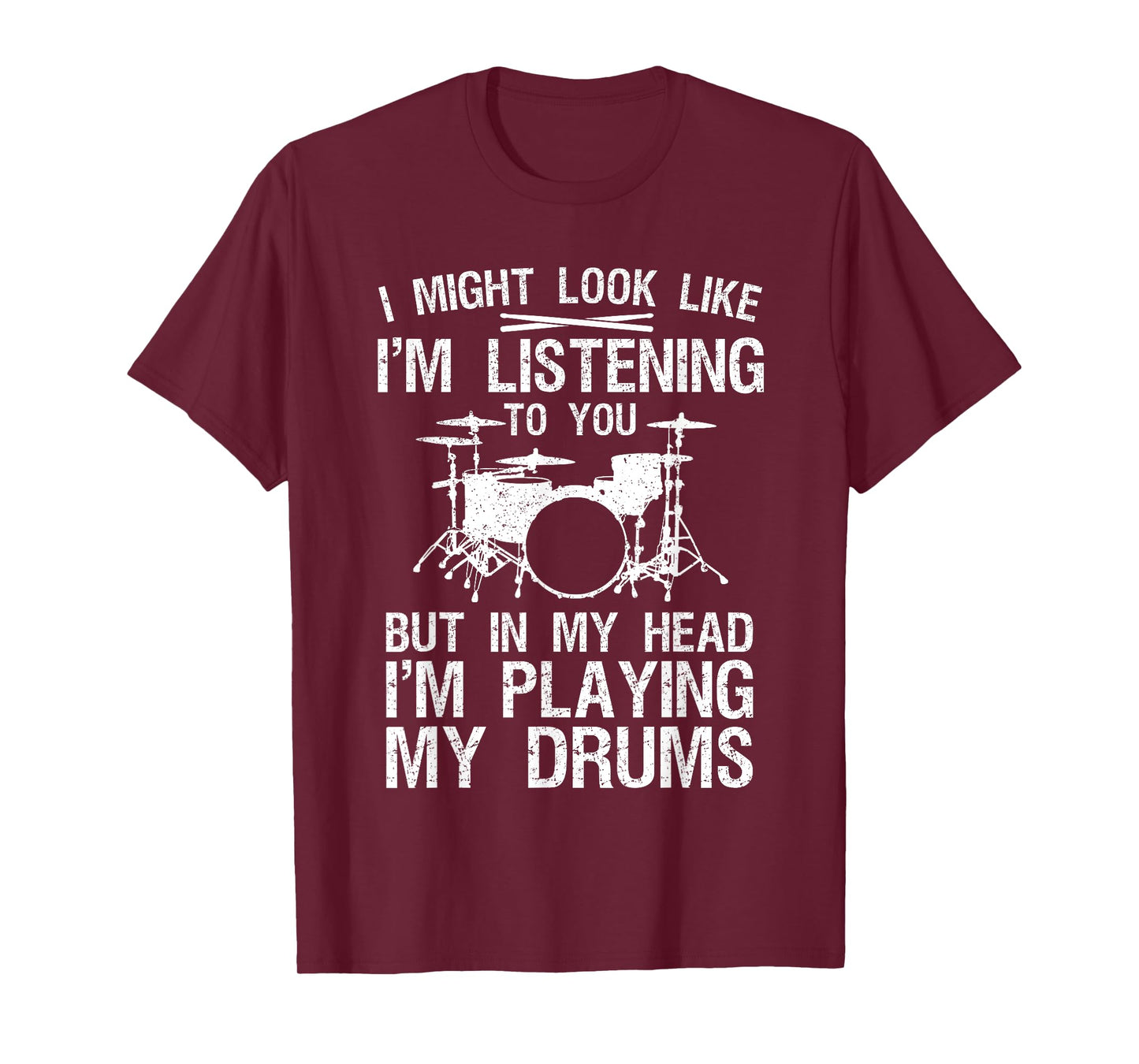 Funny Drummer Design For Men Women Drumline Drumming Drummer T-Shirt