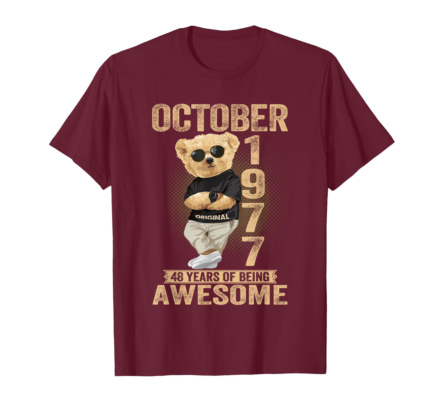 October 48th Birthday Men Women 1977 Awesome Teddy Bear T-Shirt