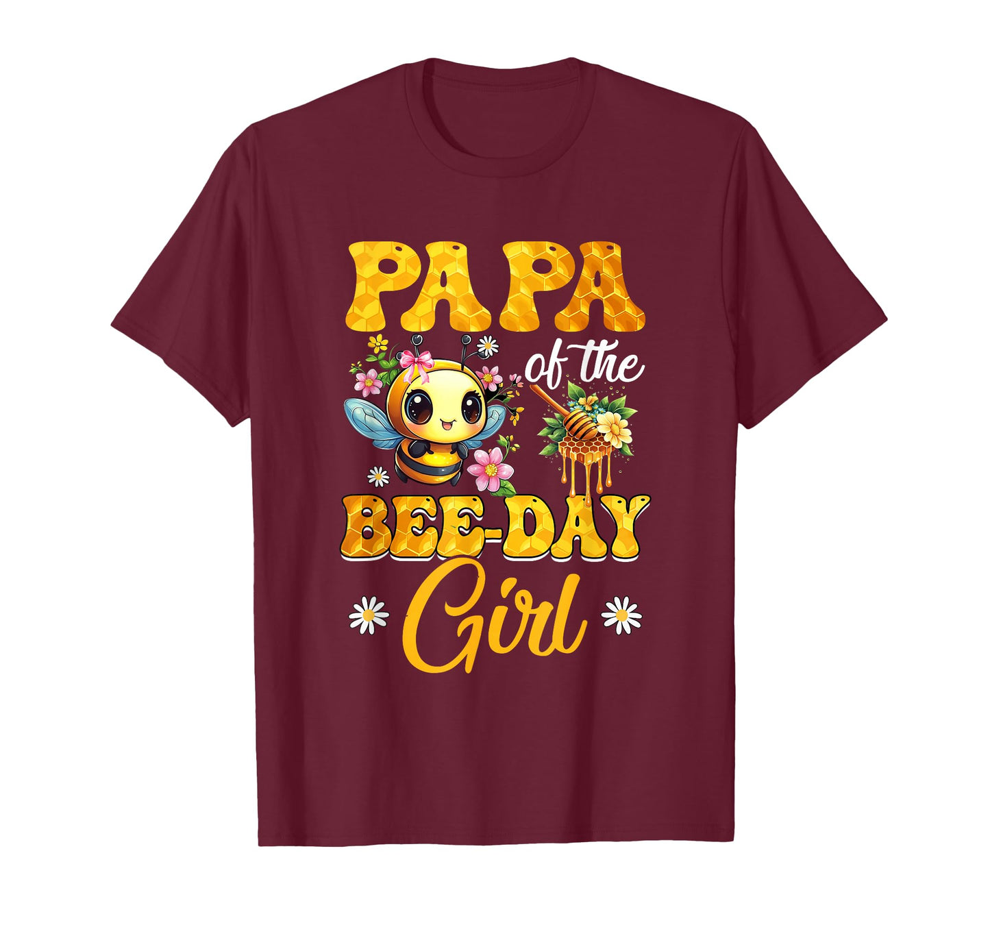 Papa Of The Birthday Girl Bee Family Birthday Party T-Shirt