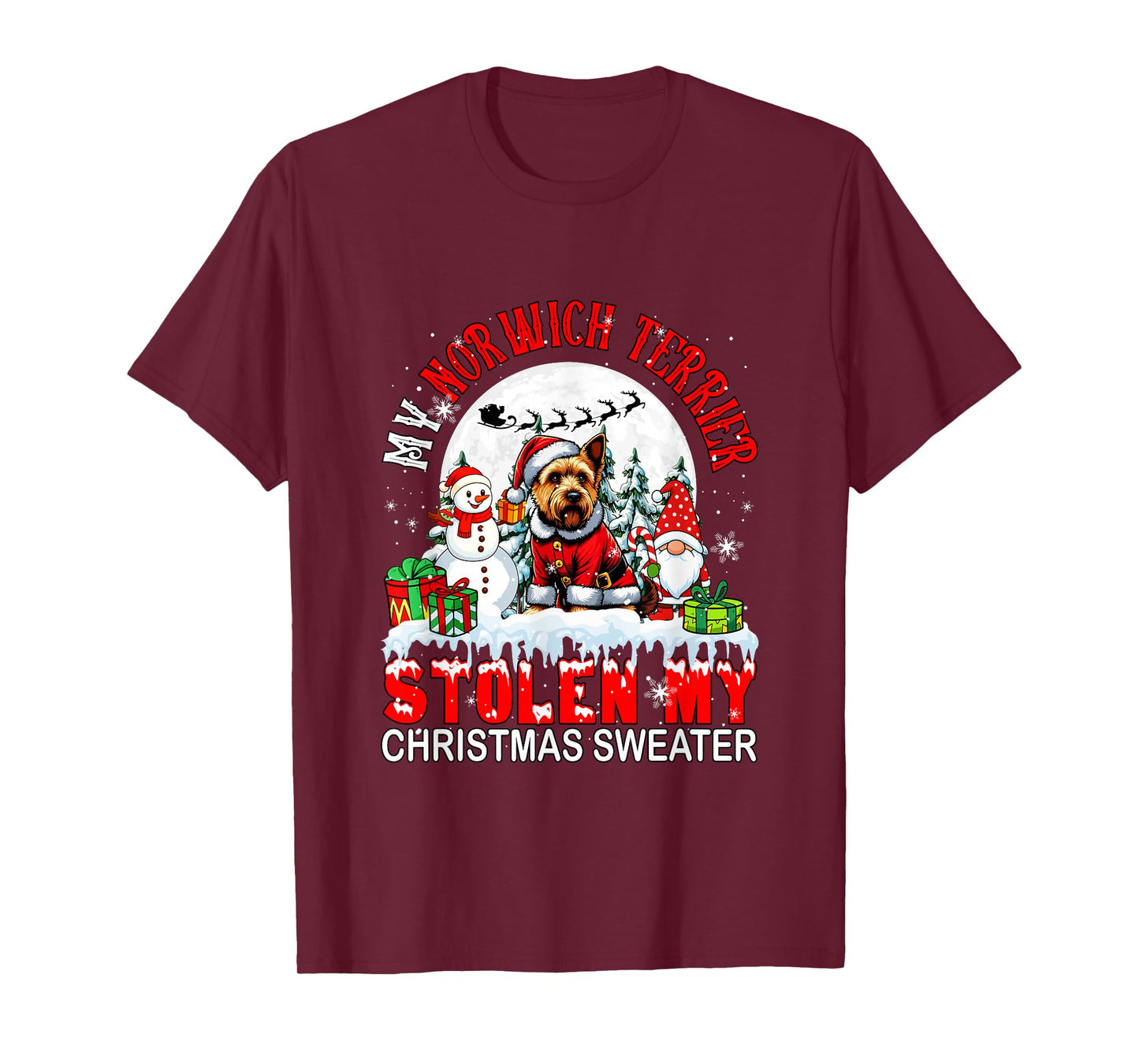 My Norwich Terrier Stolen My Christmas Sweater Santa Dog T-Shirt