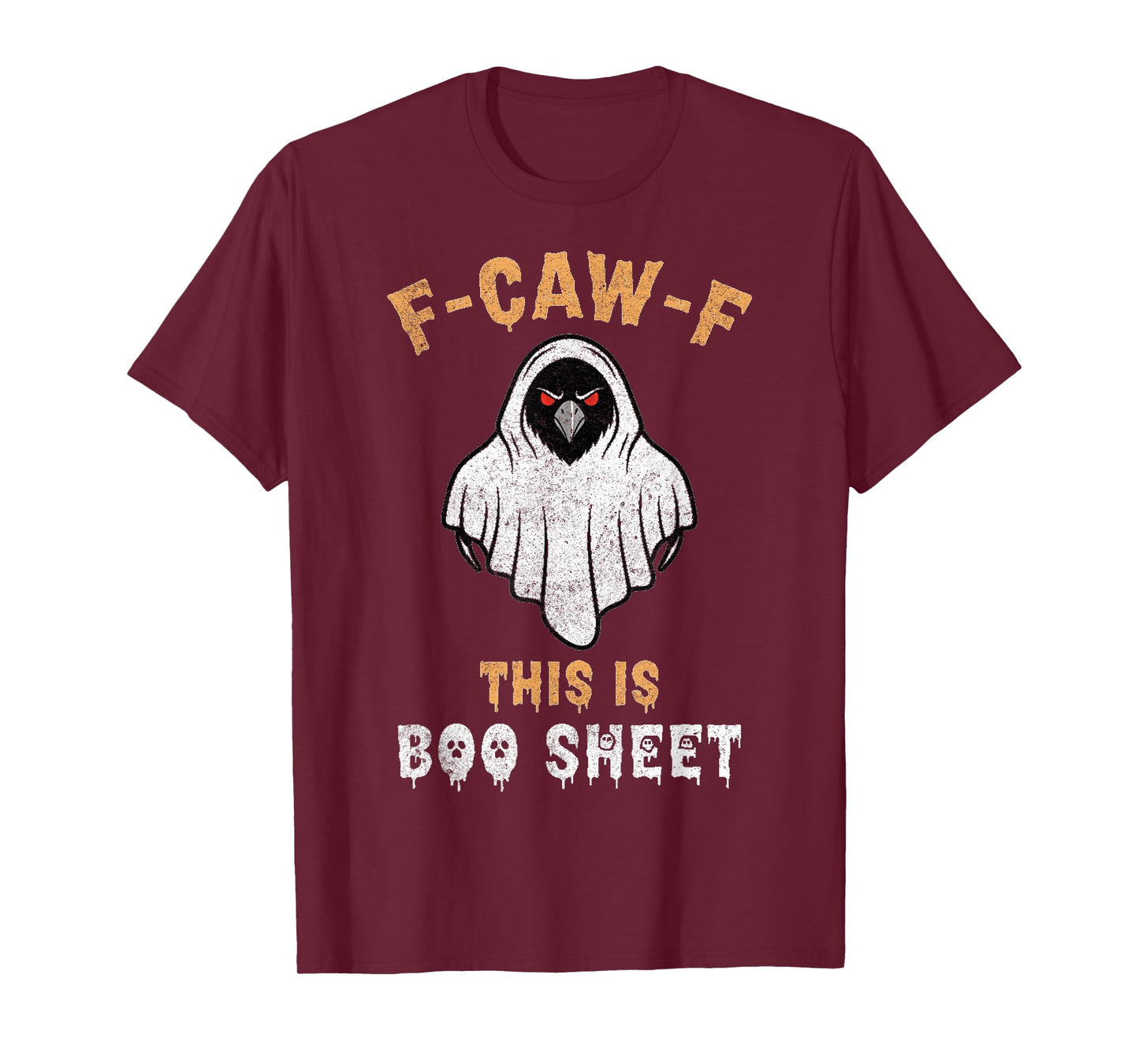 F-Caw-F This is Boo Sheet Ghost Halloween Costume Funny T-Shirt
