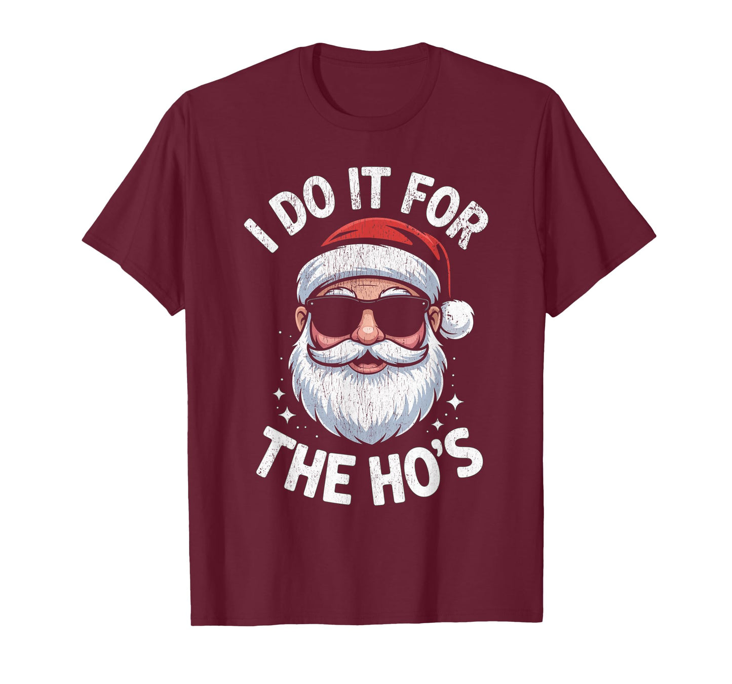 I Do It for The Ho's Funny Christmas Santa T-Shirt