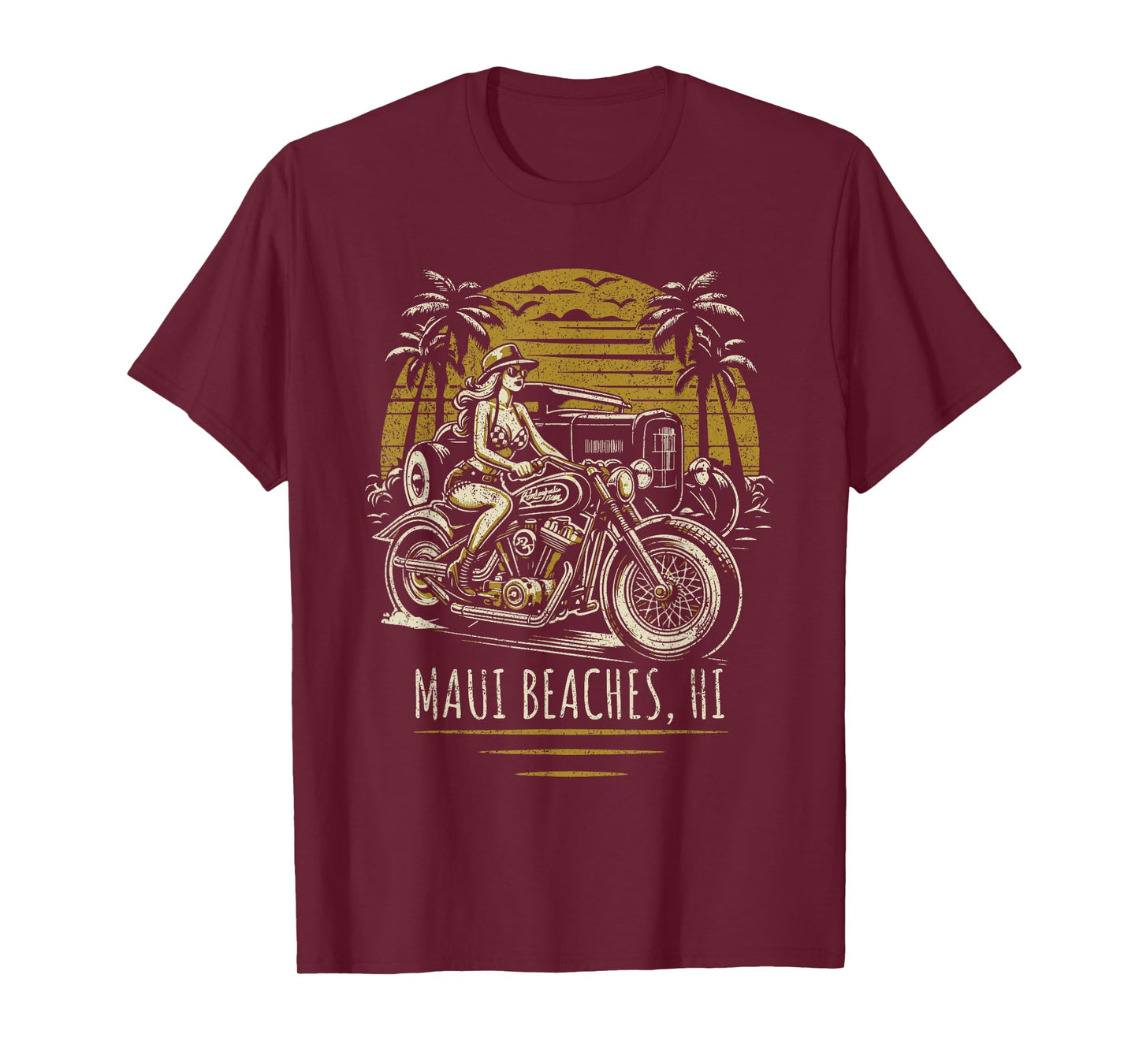 Maui Beaches Hawaii Motorcycle Hotrod Vintage Design T-Shirt