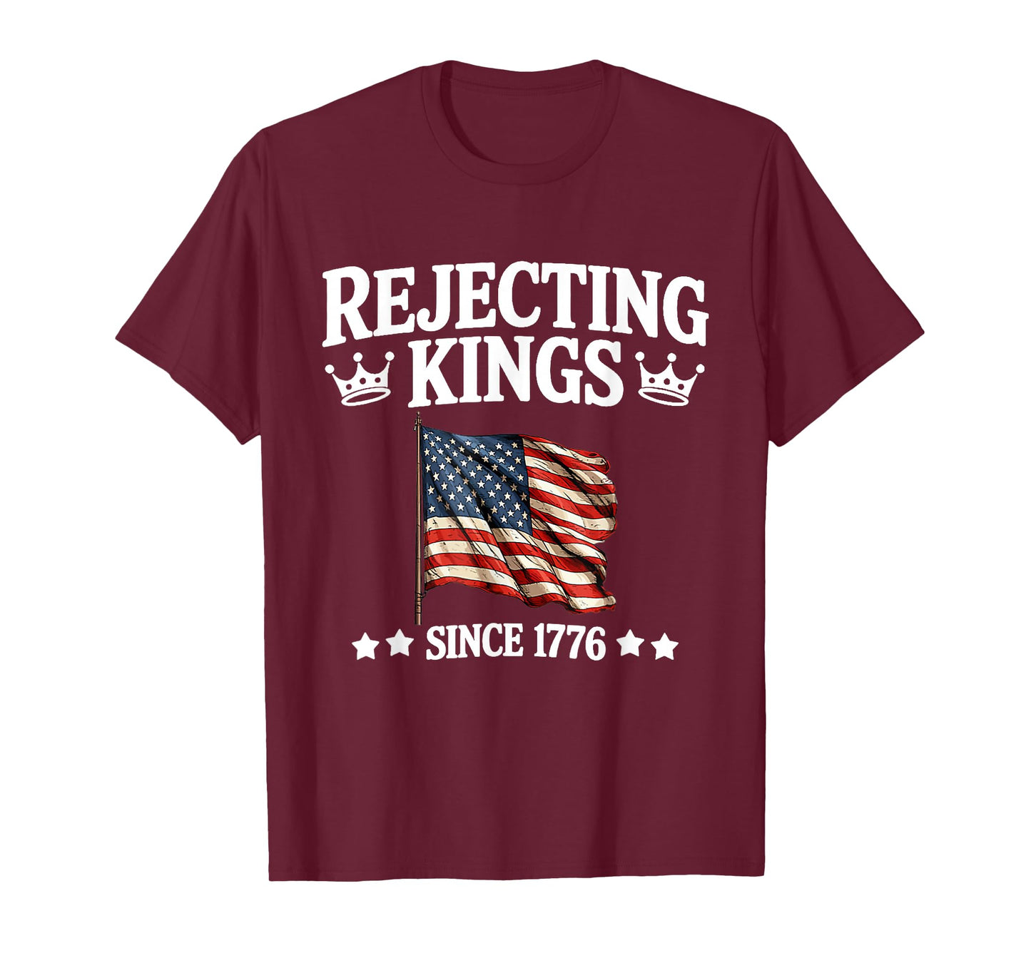 Rejecting Kings Since 1776 American Vintage Flag 4th Of July T-Shirt