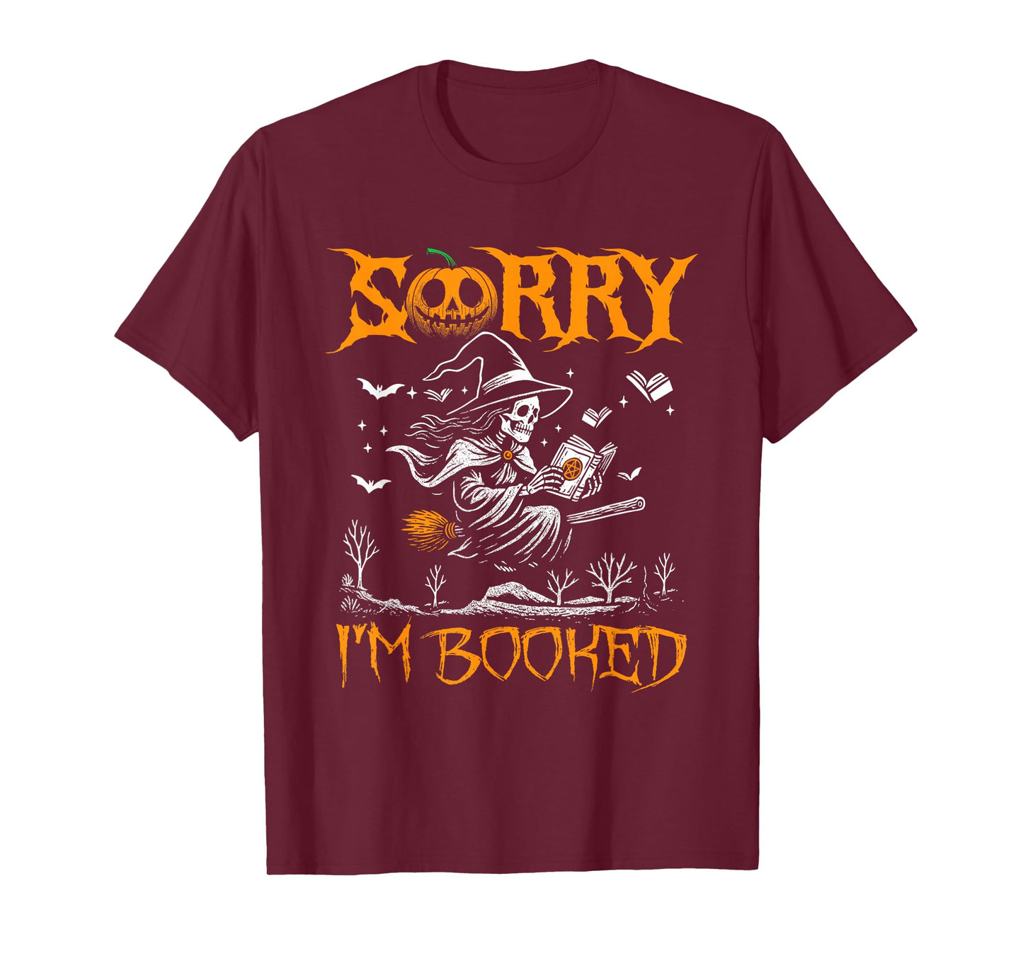 Sorry I'm Booked Skeleton Witch Book for Halloween Season T-Shirt