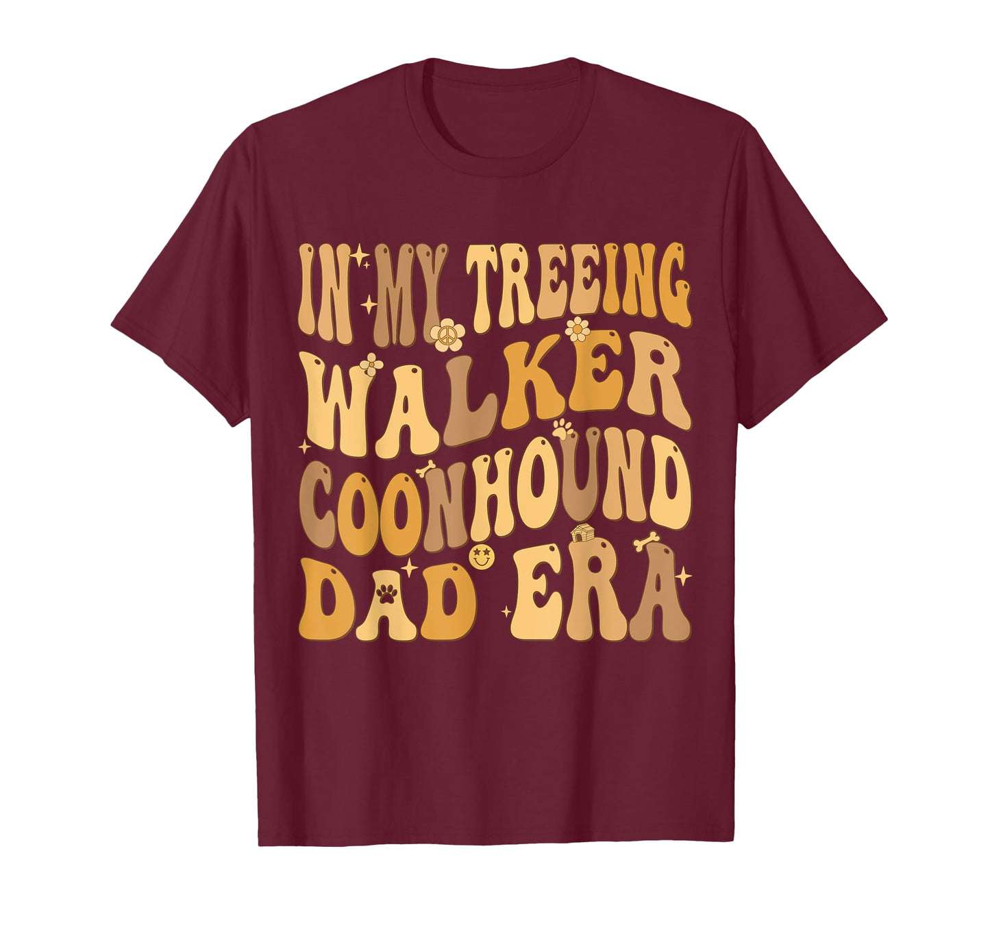 In My Treeing Walker Coonhound Dad Era Groovy Dog Owner T-Shirt for Men Women Kids