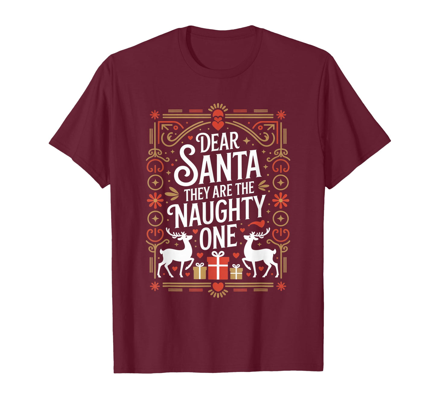 Dear Santa They are The Naughty Ones Funny Christmas Winter T-Shirt