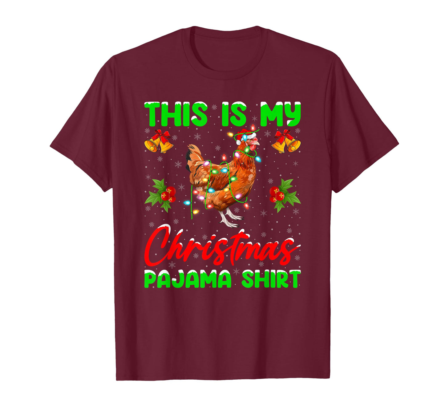 This is My Christmas Pajamas Funny Chicken Xmas Lights T-Shirt