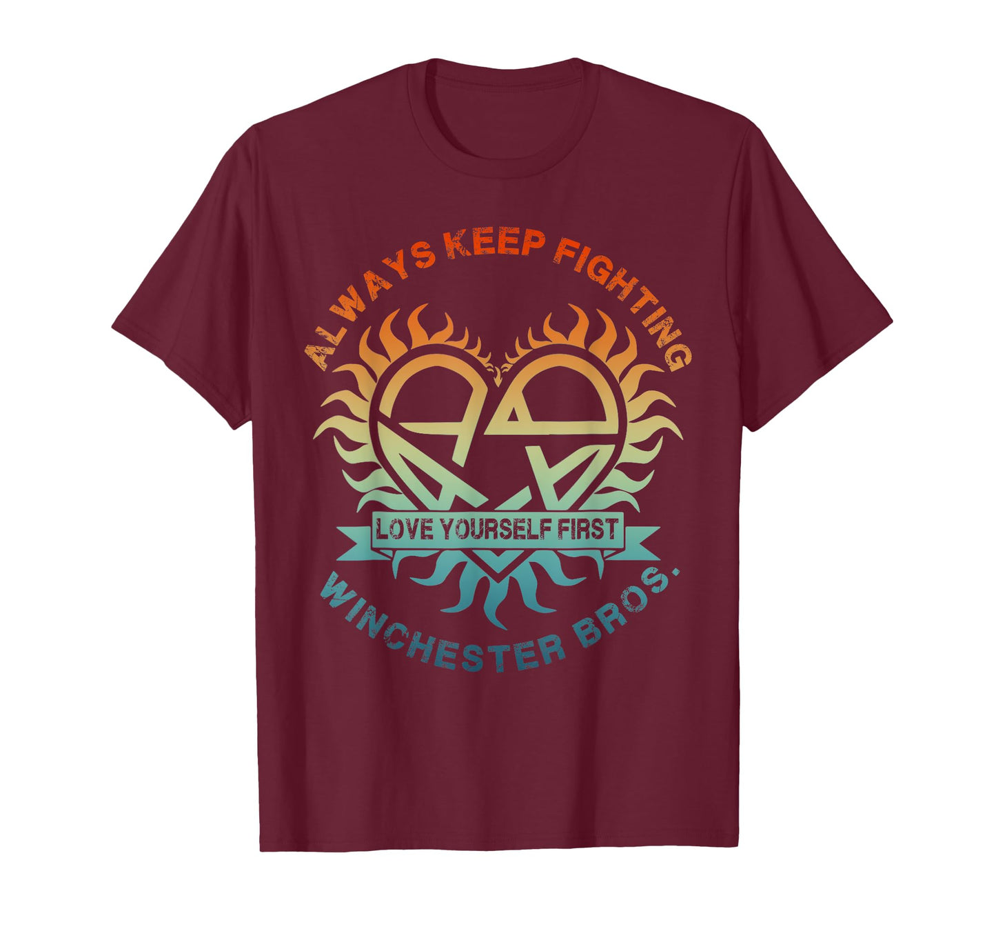 Vintage Always Keep Fighting Winchester Bros Love Yourself T-Shirt