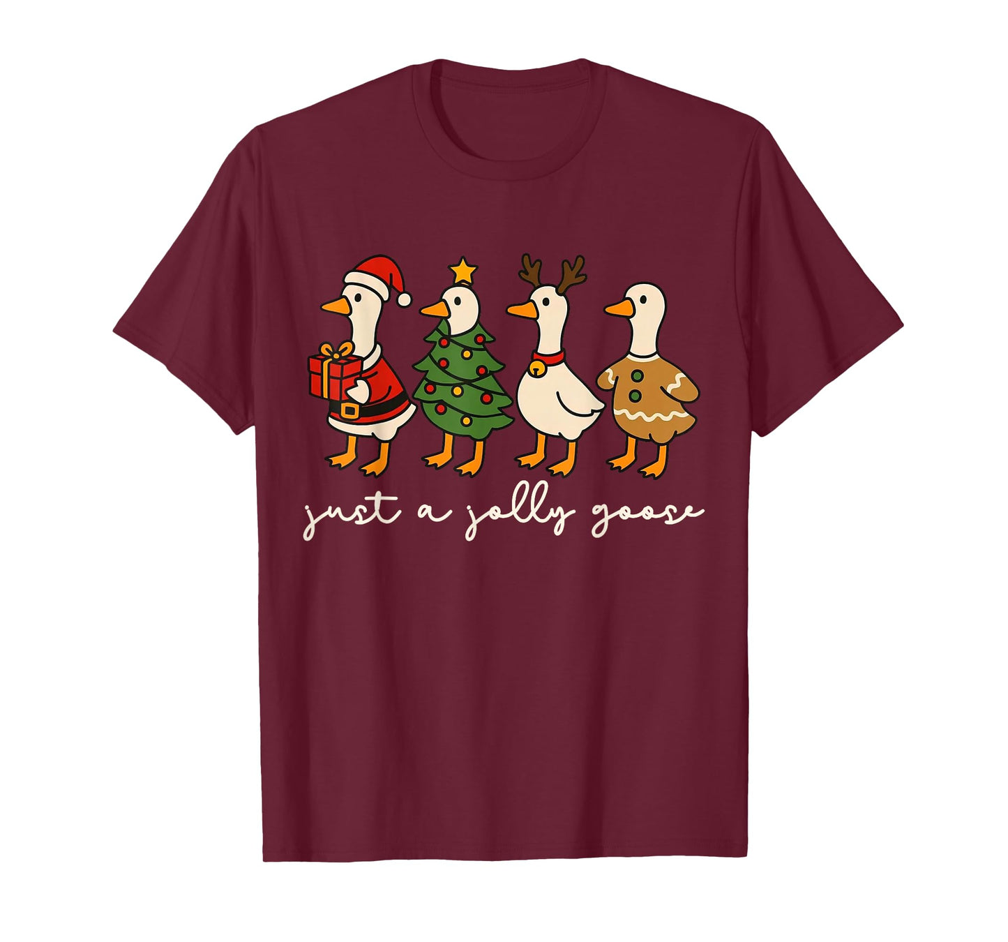 Just A Jolly Goose Christmas Santa Gingerbread Goose T-Shirt