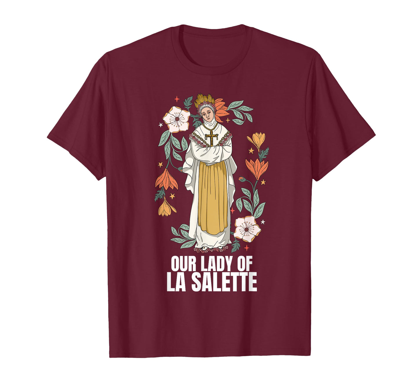 Our Lady Of La Salette Marian Catholic T-Shirt