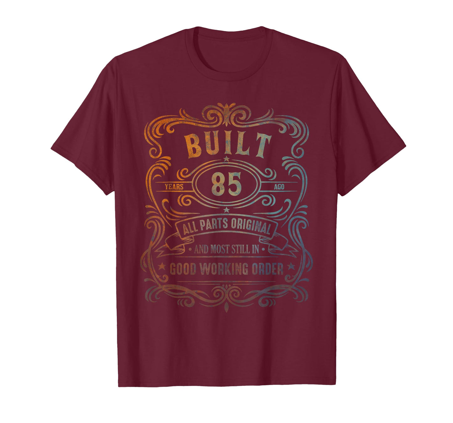 Vintage Built 85 Years Ago Funny 85th Birthday Men Women T-Shirt
