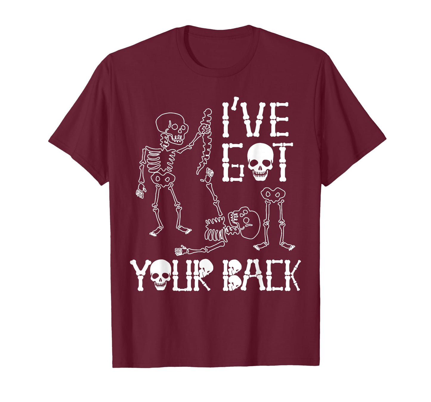 Halloween Skeletons I've Got Your Back Costume Men Women Kid T-Shirt