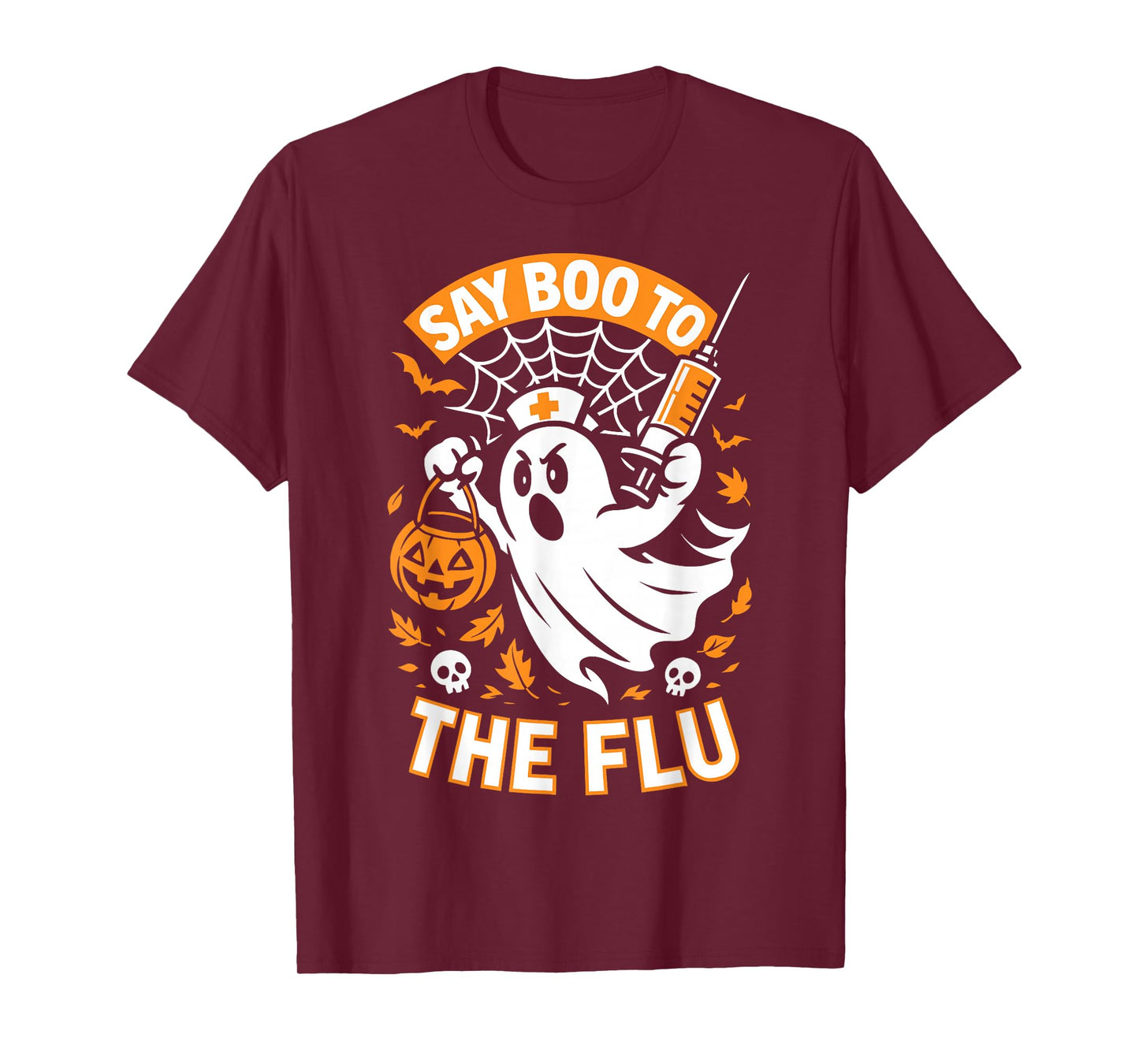 Say Boo to The Flu Bold Ghost Nurse Halloween T-Shirt