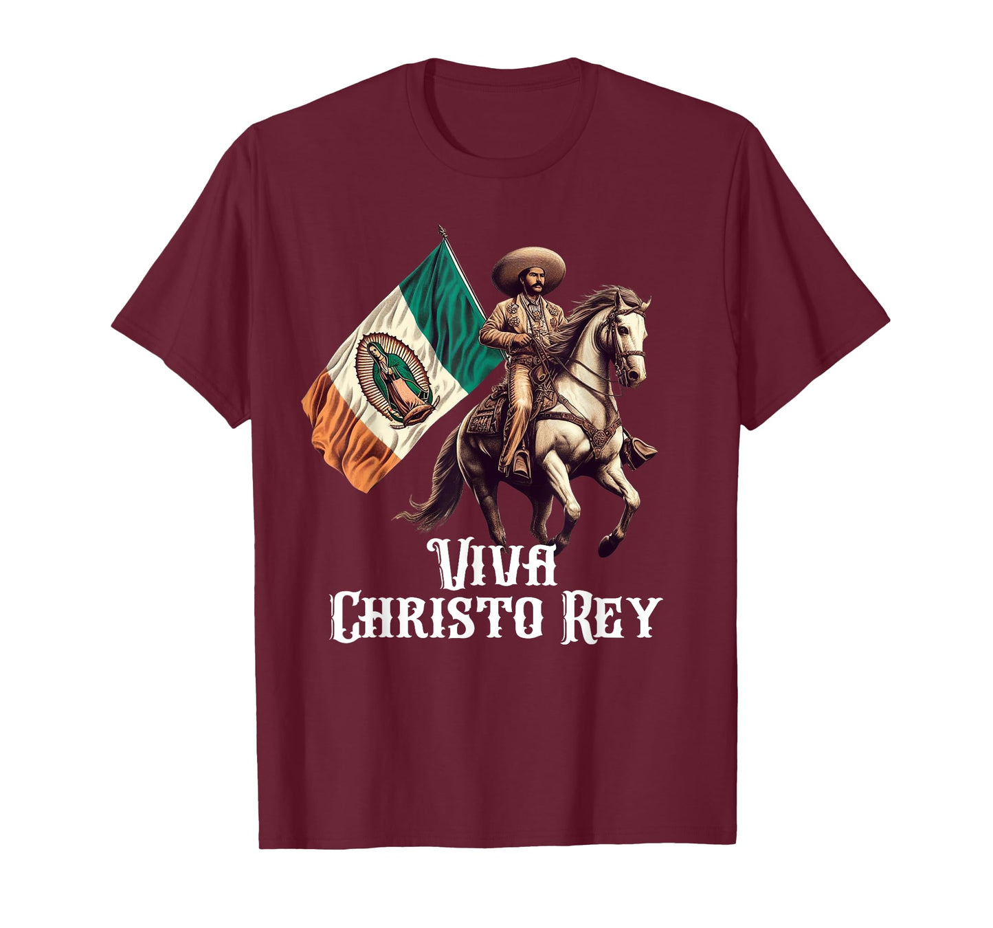 Viva Cristo Rey Guadalupe Catholic Cristeros T-Shirt