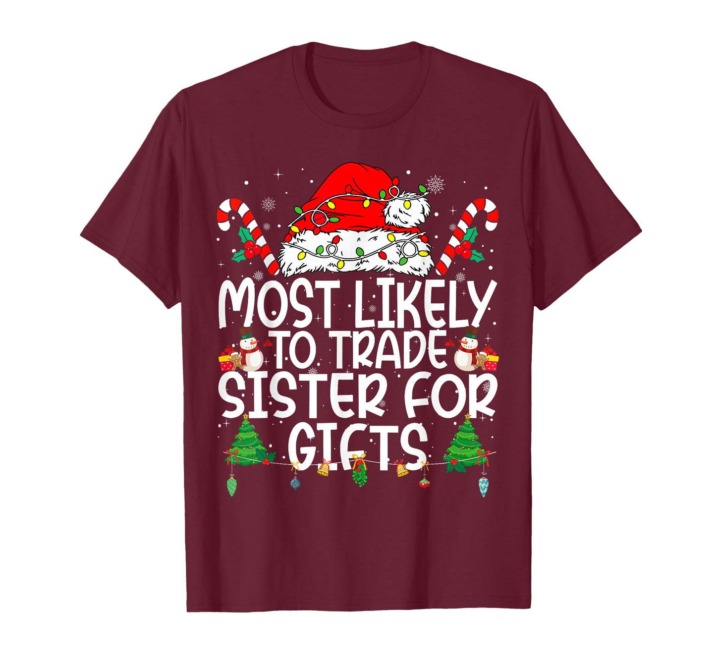 Family Matching Xmas Most Likely to Trade Sister T-Shirt