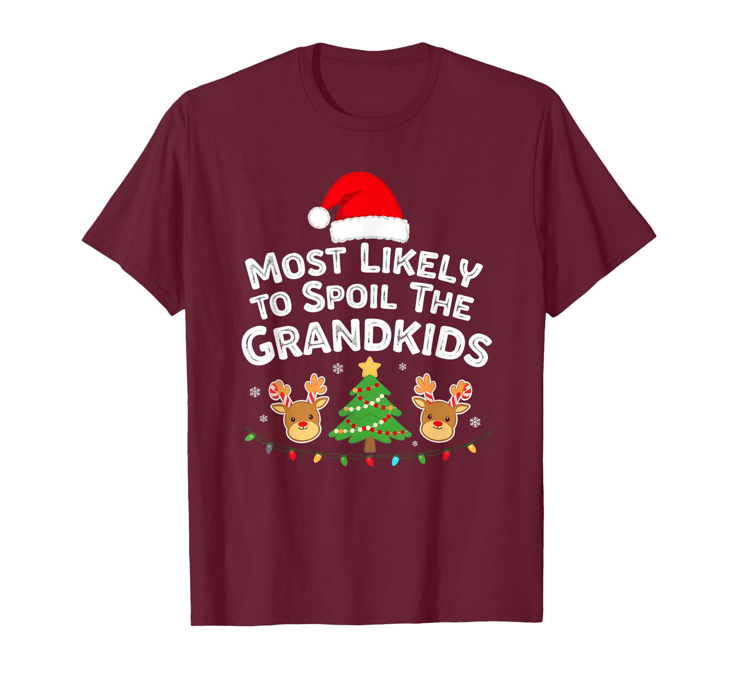 Humor Most Likely to Spoil The Grandkids Christmas Family T-Shirt