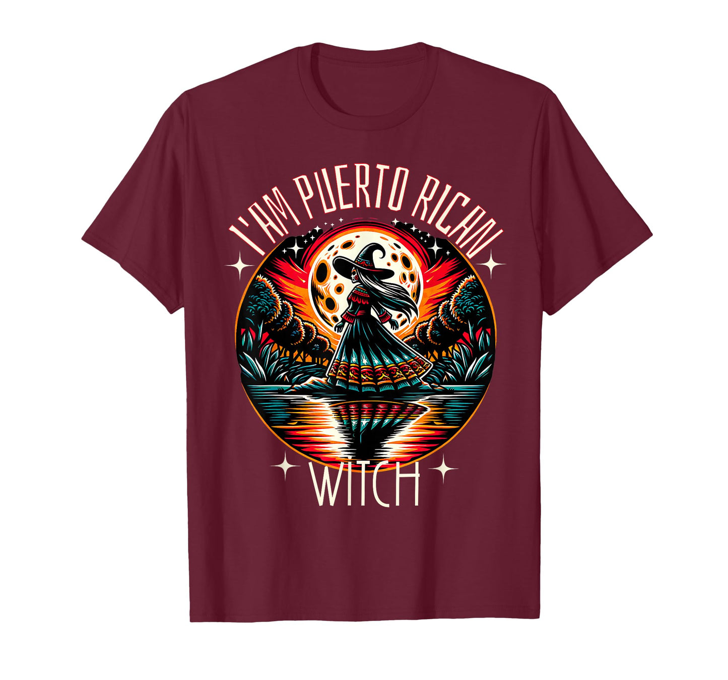 I'm The Puerto Rican Witch Halloween Costume Witches T-Shirt