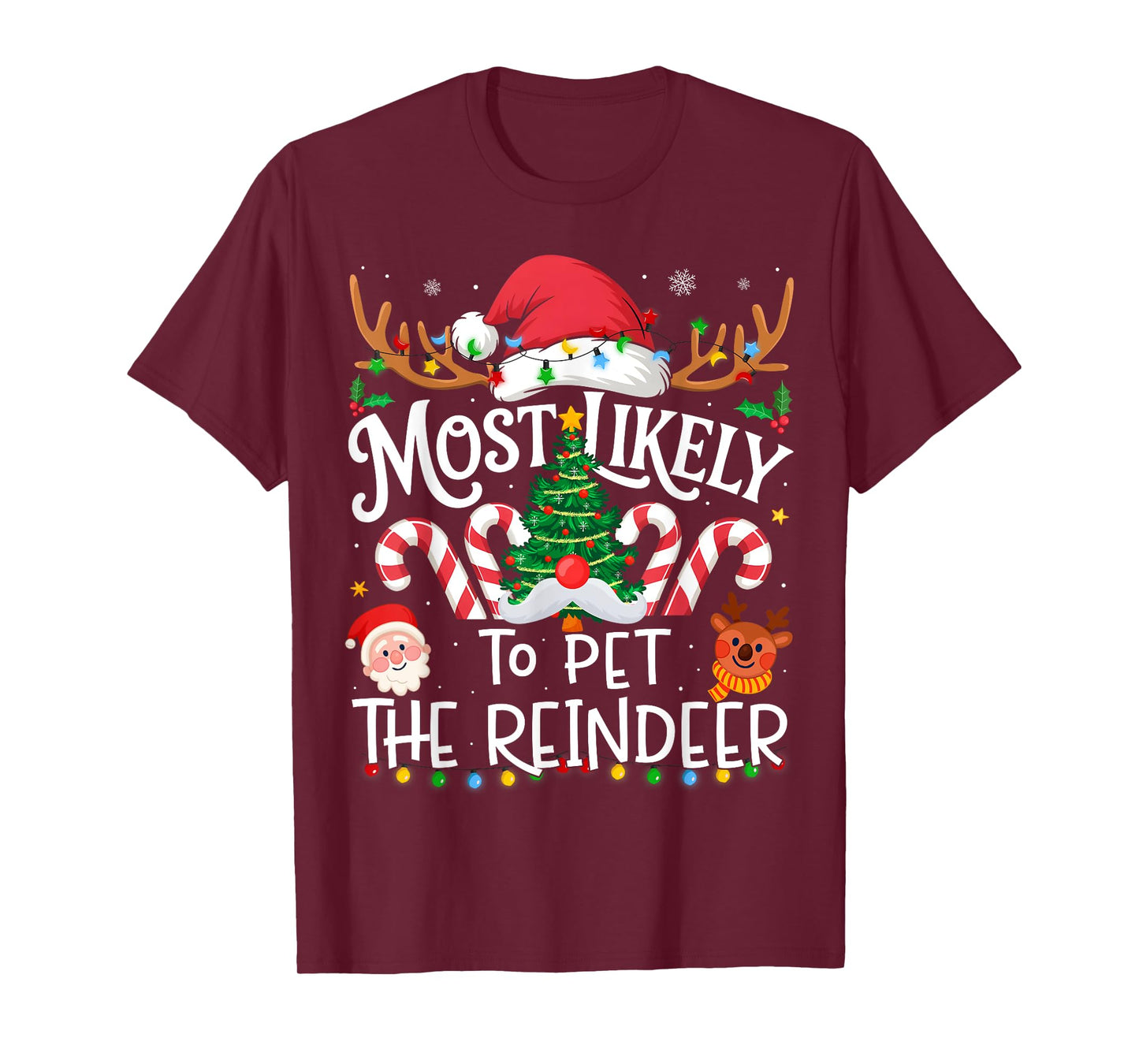 Most Likely to Pet The Reindeer Family Matching Christmas T-Shirt