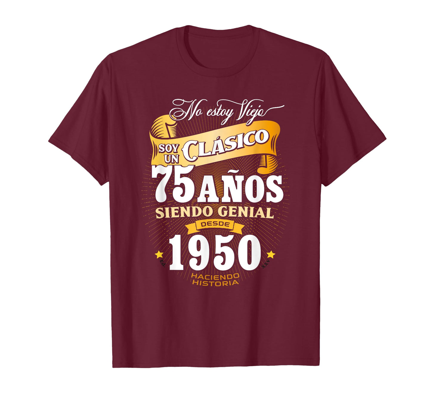 75th Birthday gift for Men in Spanish Regalo cumpleanos 75 T-Shirt