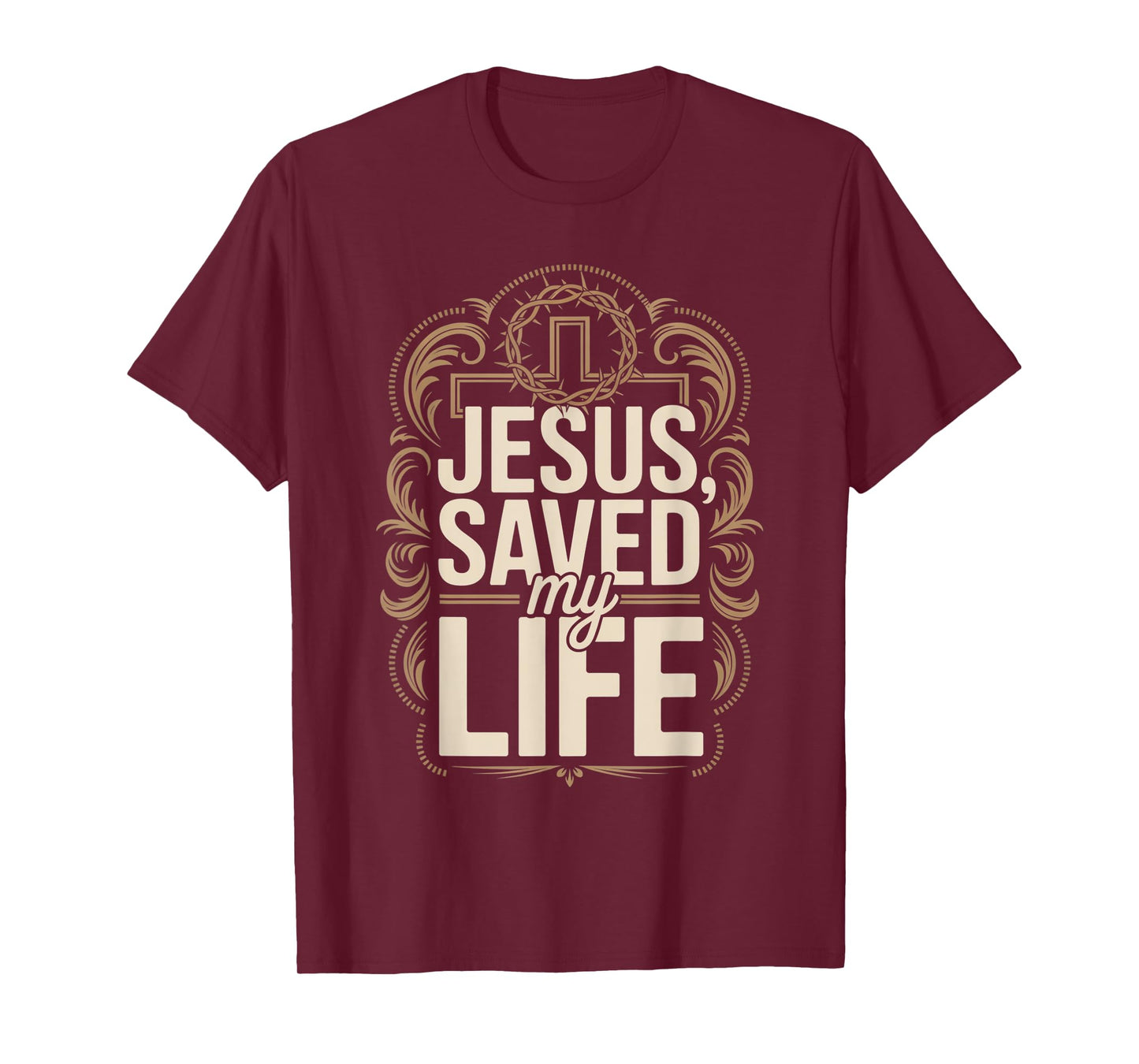 Jesus Saved My Life T-Shirt