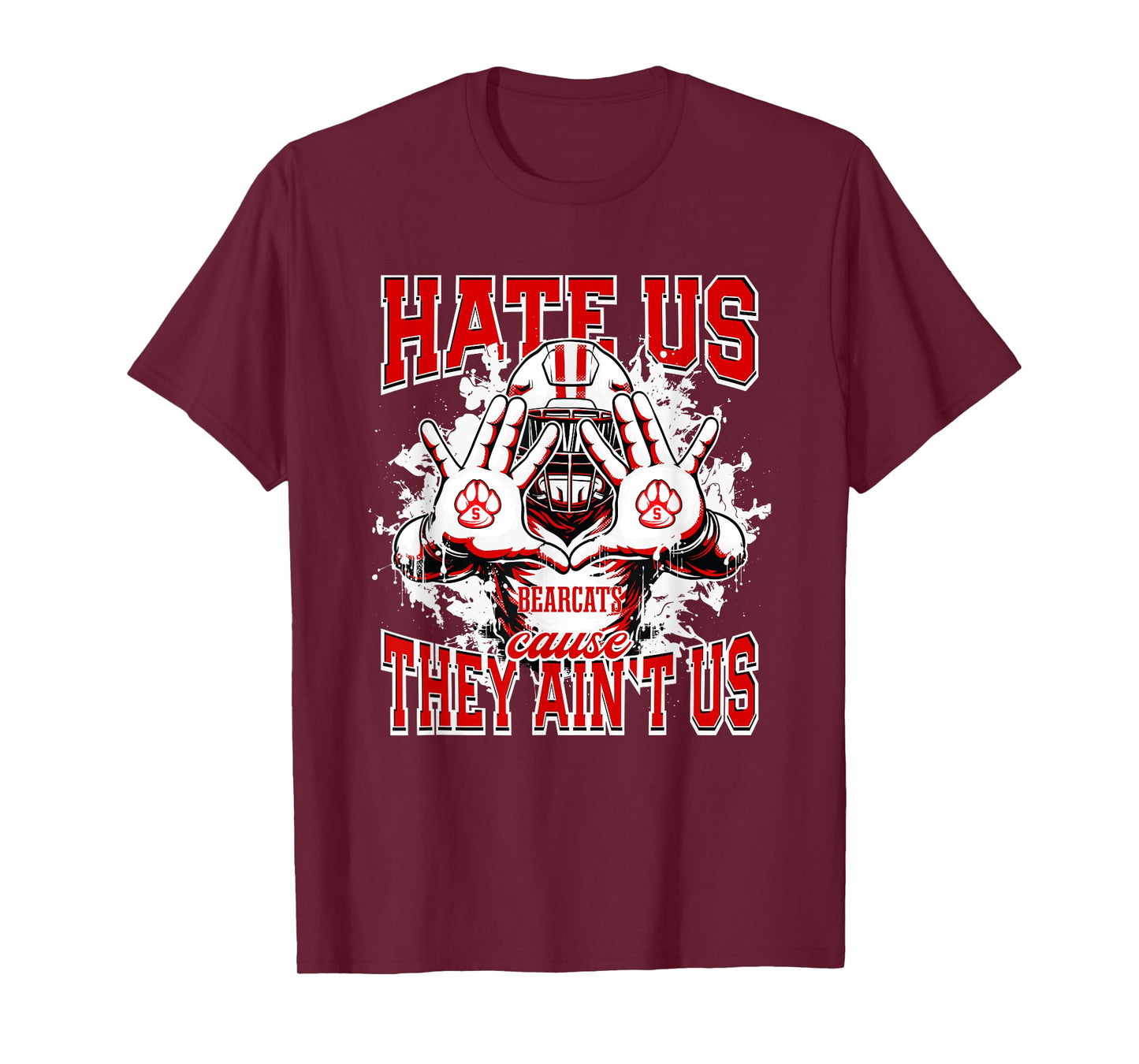 Scottsbluff Bearcats Logo Hate Us Cause They Ain't HS T-Shirt
